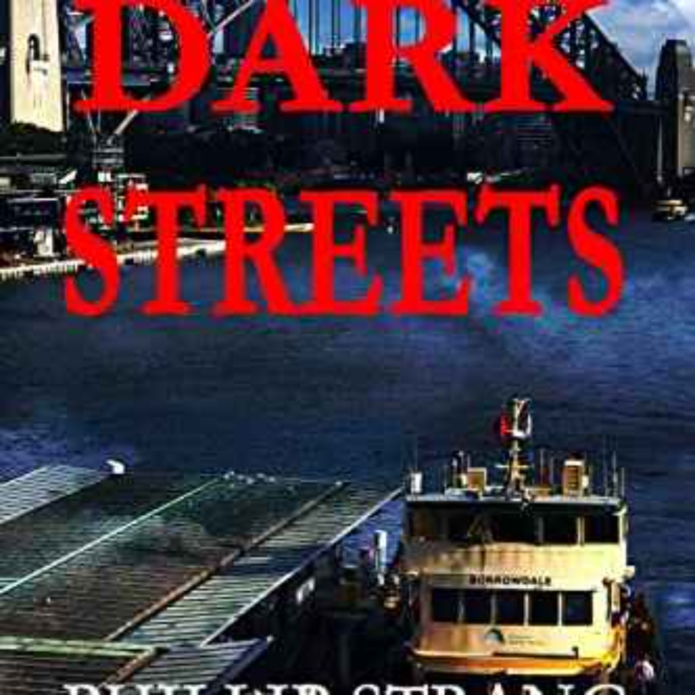 Phillip Strang - Dark Streets