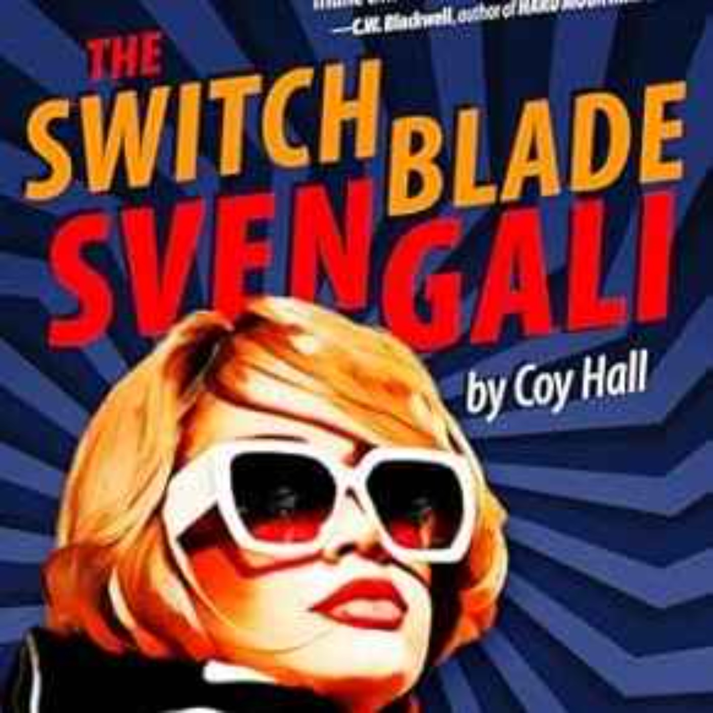 Coy Hall - The Switchblade Svengali episode artwork