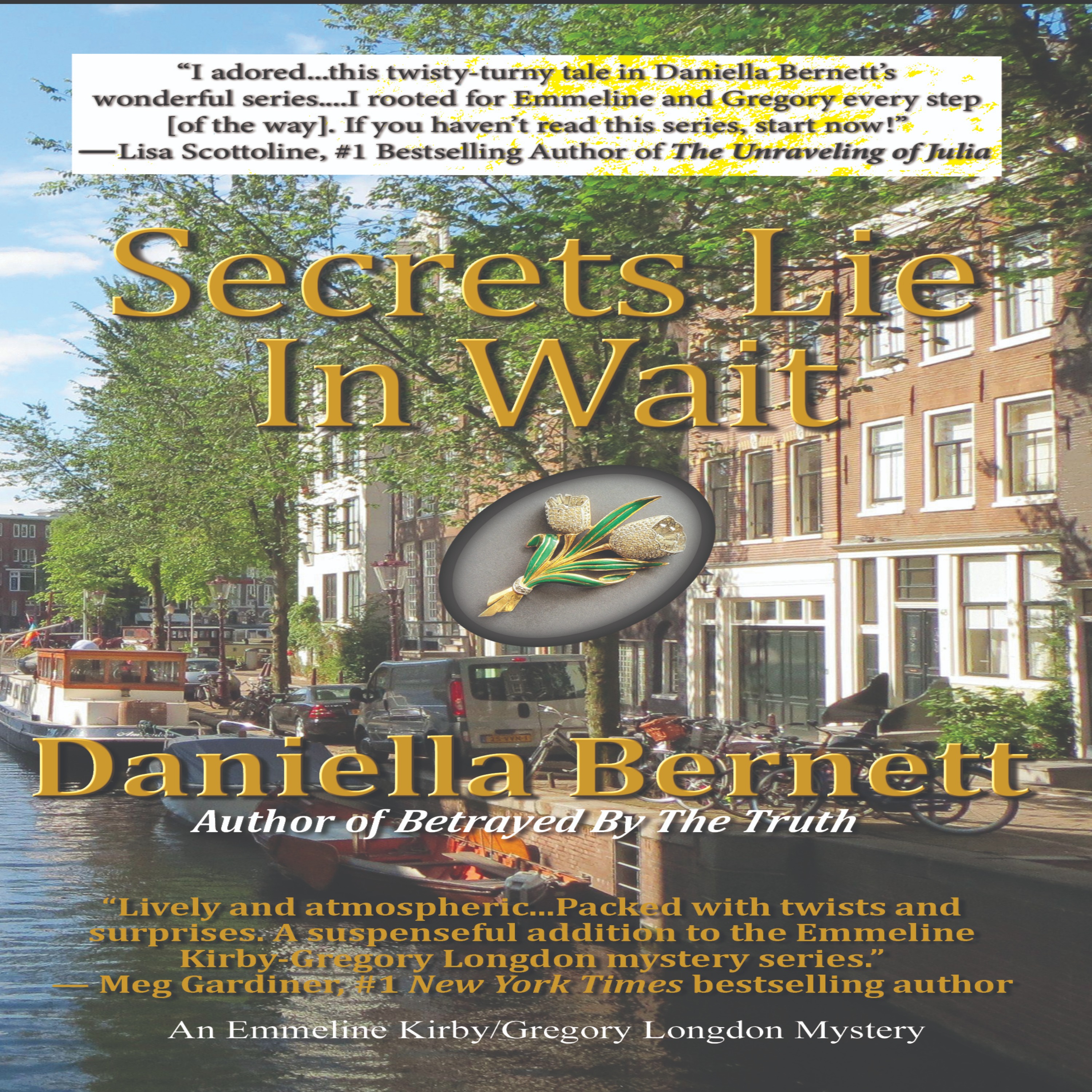 Daniella Bernett - Secrets Lie in Wait episode artwork