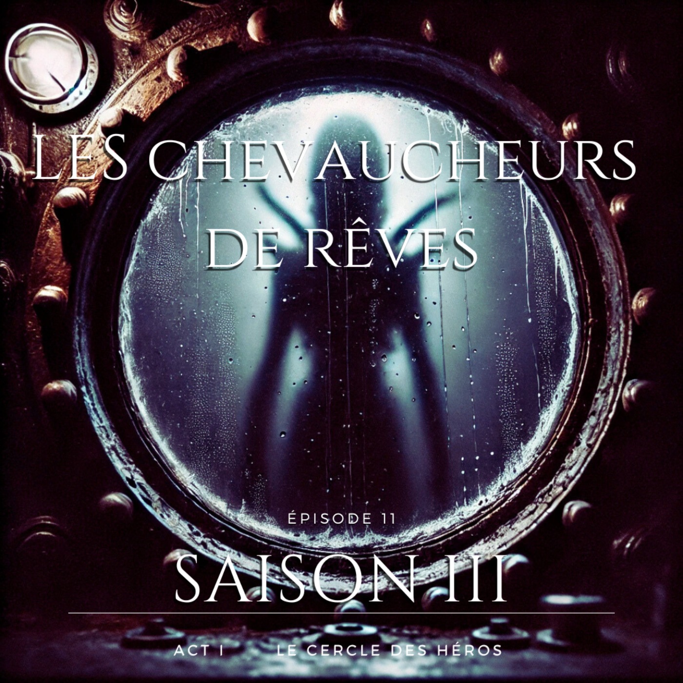 S3 Ep 11 " Les chevaucheurs de rêves "