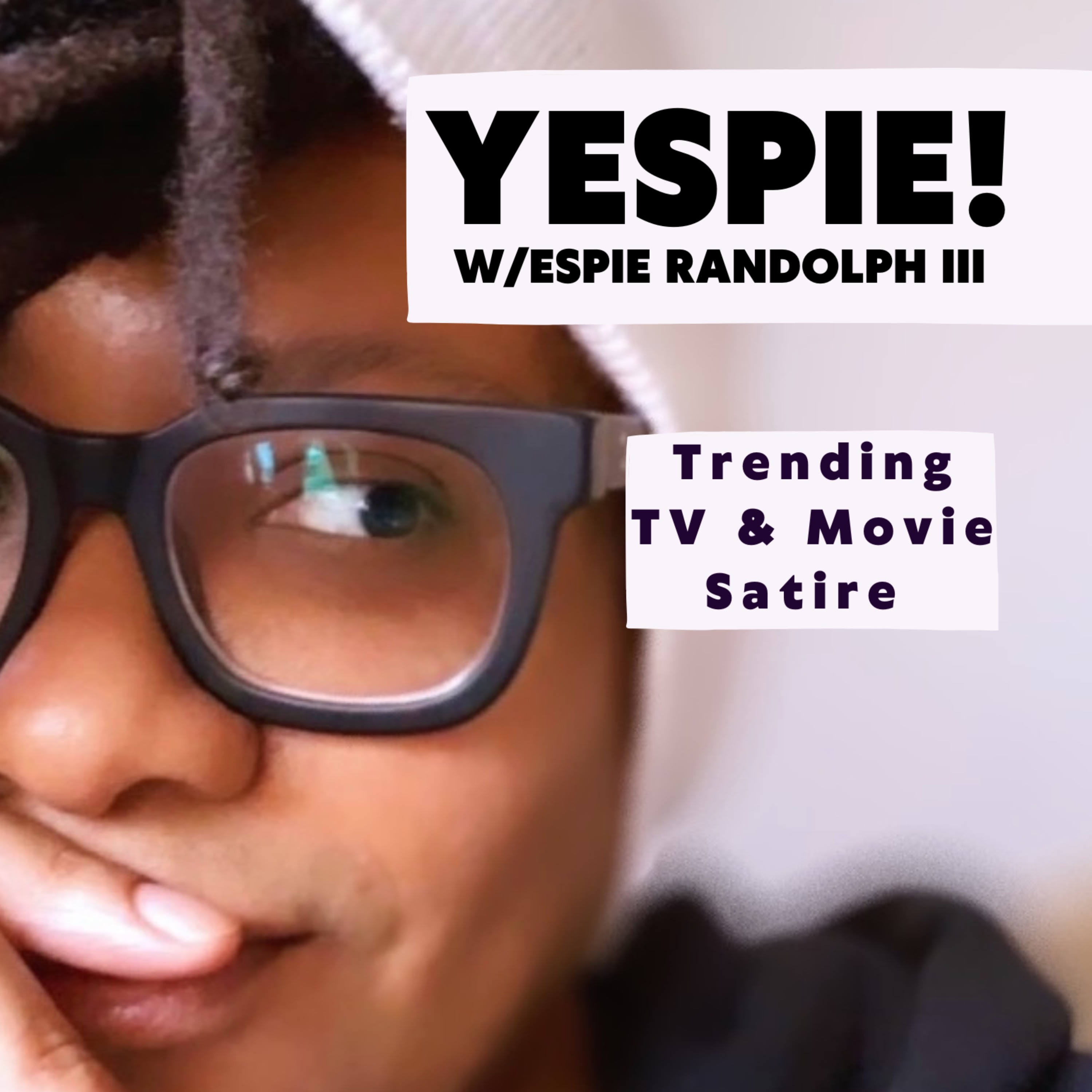 YESPIE w/Espie Randolph III