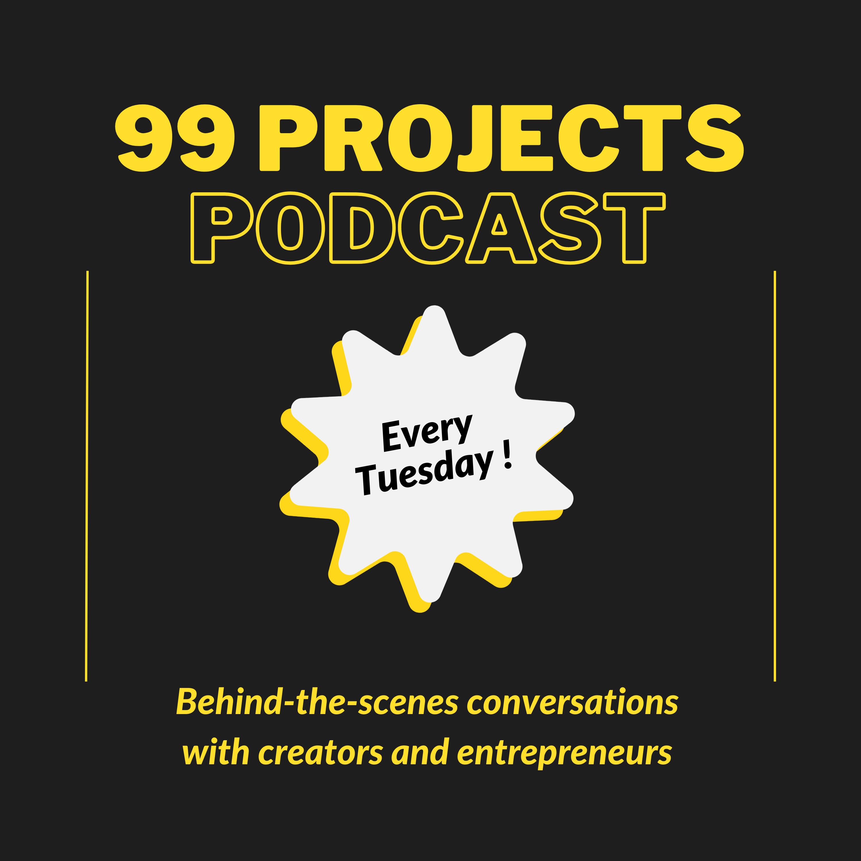 Introducing: 99 Projects