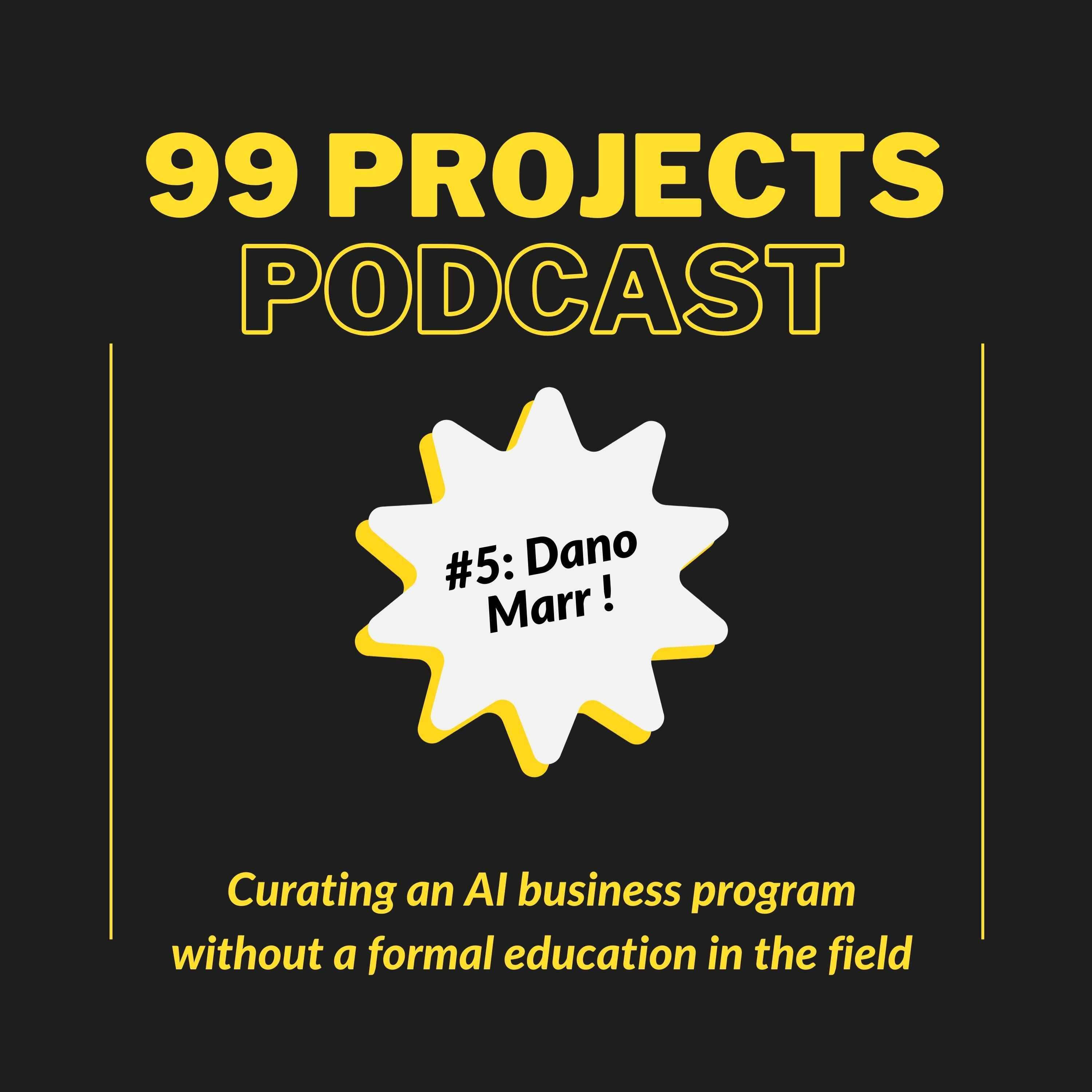 Dano Marr: Curating an AI business program without a formal education in the field