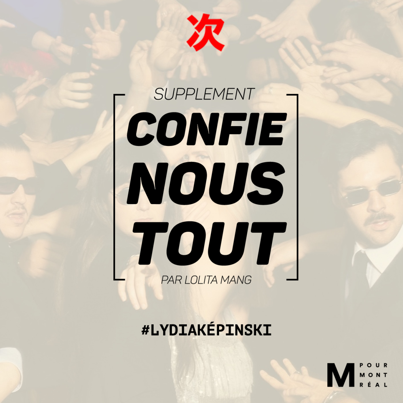 Confie-nous tout, le supplément avec Lolita Mang : Lydia Képinski