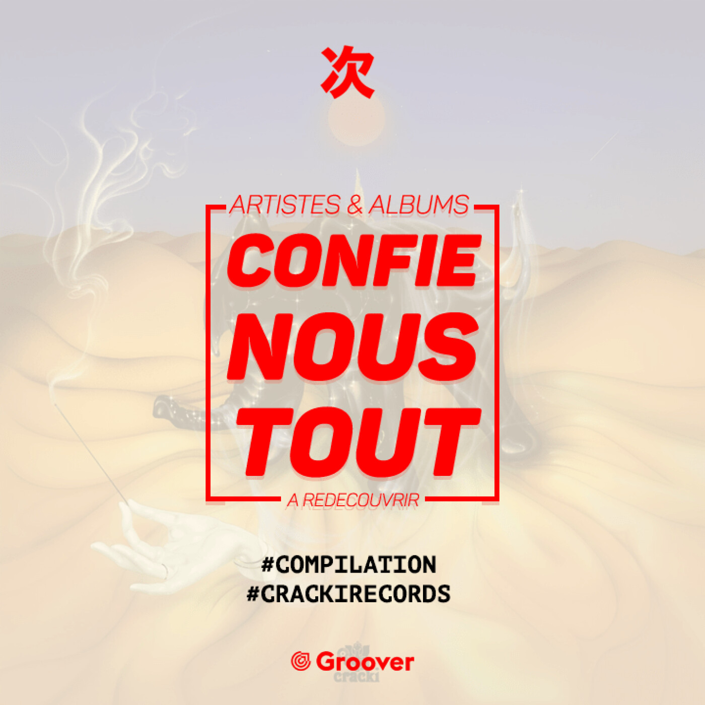 Confie-nous tout avec Jean Fromageau : Cracki Records (compilation)