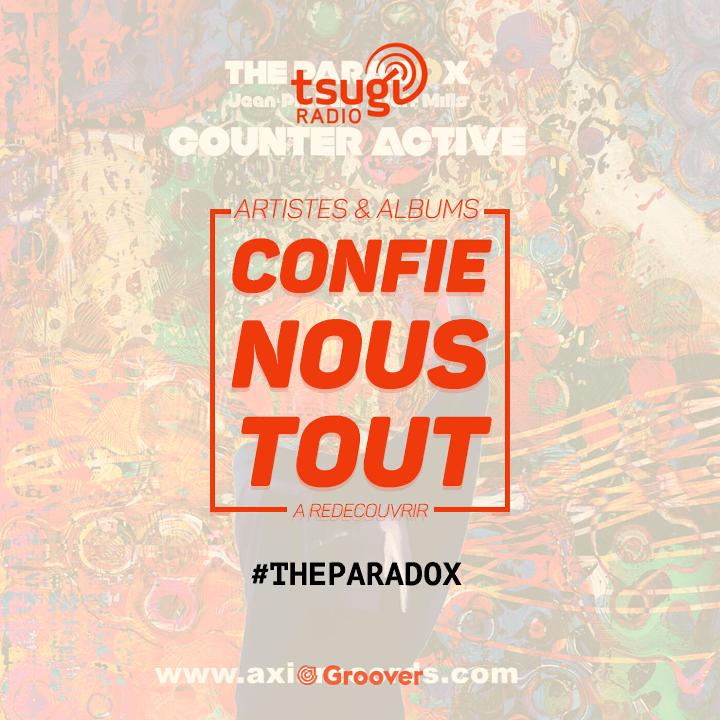 Confie-nous tout avec Jean Fromageau
