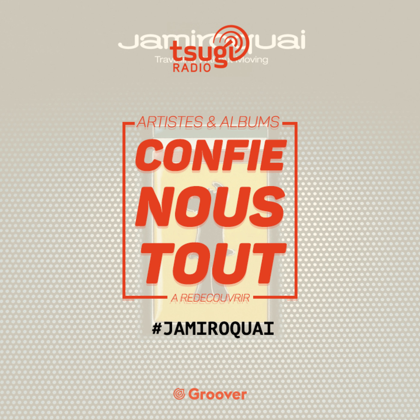 Confie-nous tout avec Jean Fromageau