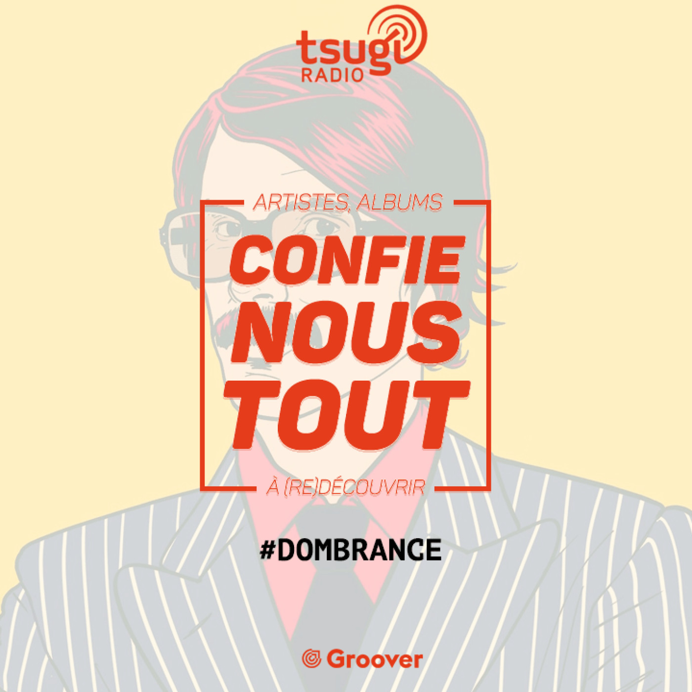 Confie-nous tout avec Jean Fromageau