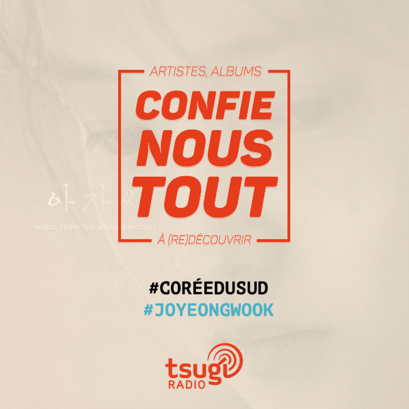 Confie-nous tout en Corée du Sud : Jo Yeong-Wook 🇰🇷