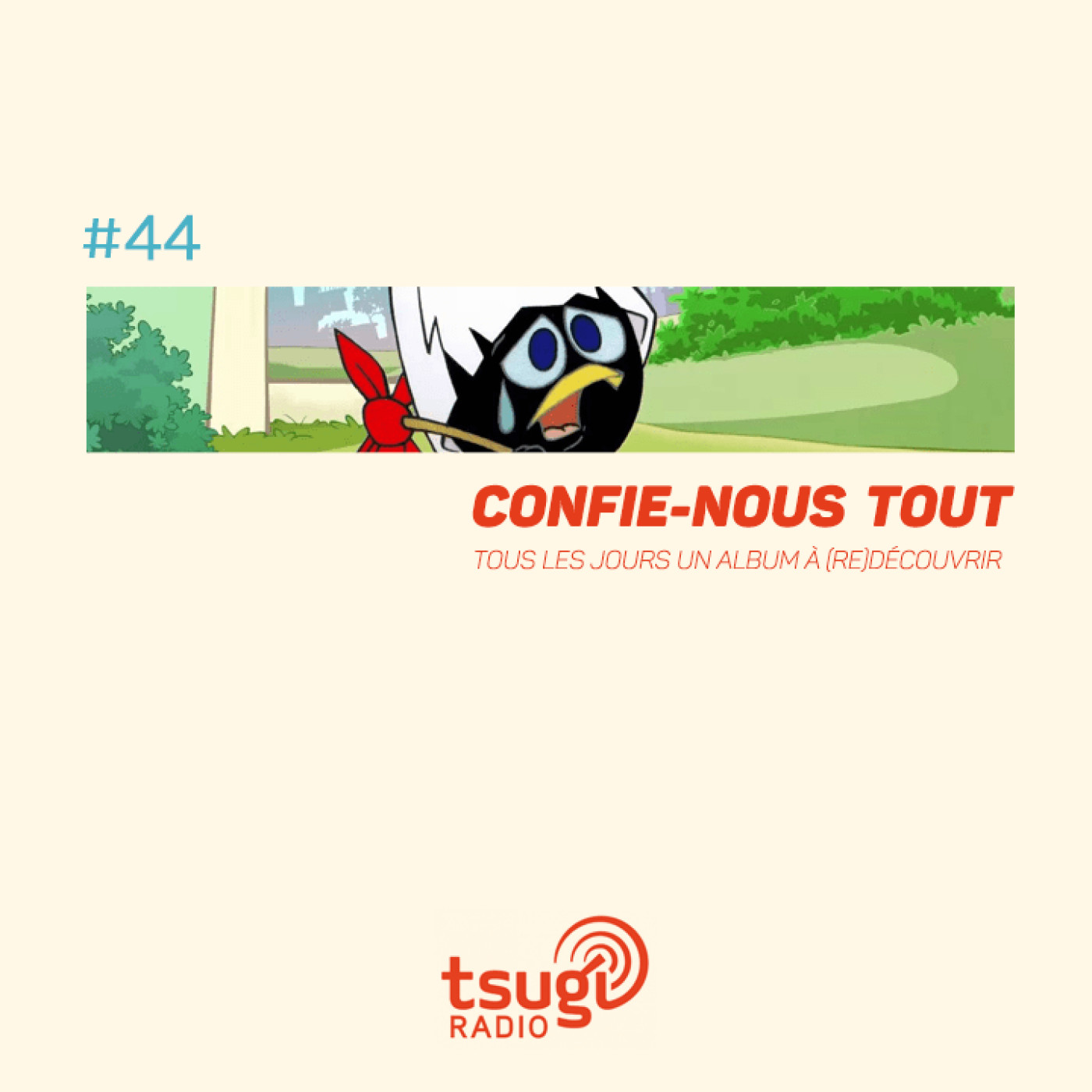 Confie-nous tout avec Jean Fromageau