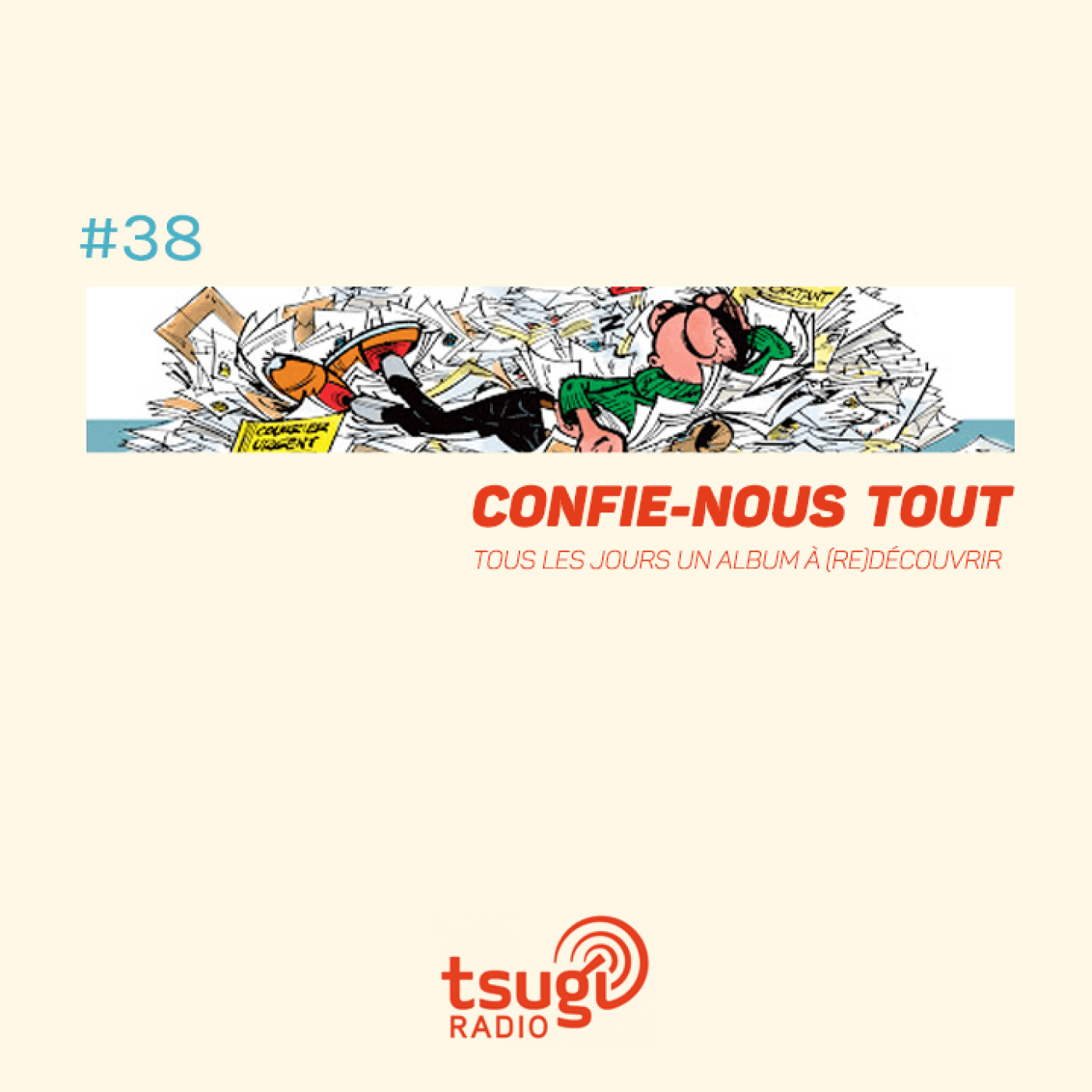 Confie-nous tout avec Jean Fromageau