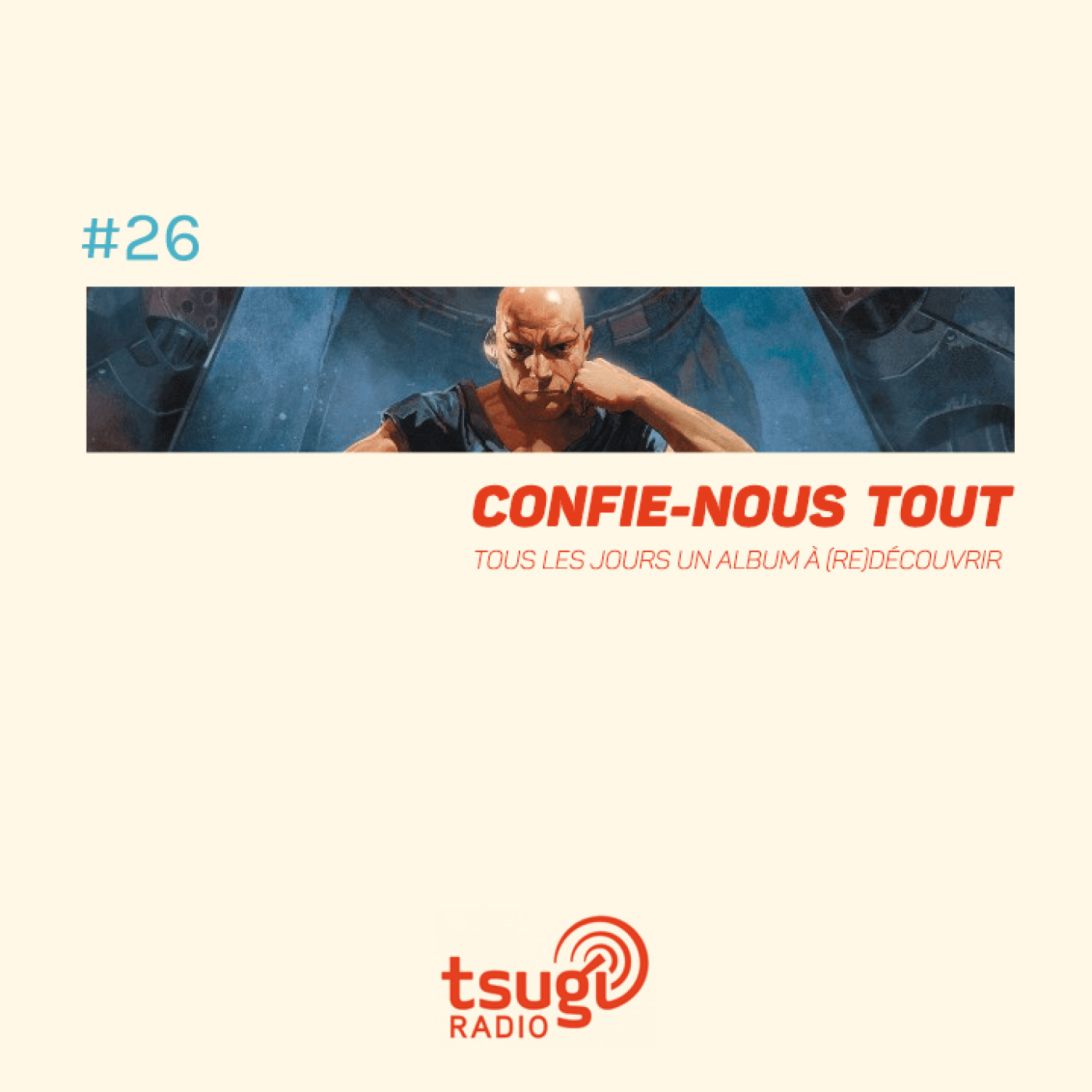 Confie-nous tout avec Jean Fromageau