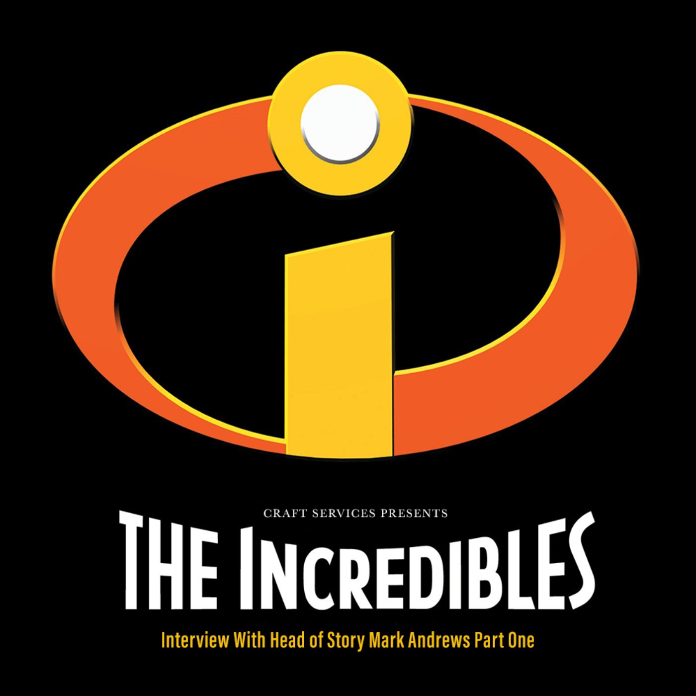 THE INCREDIBLES (2004) Interview with Head of Story Mark Andrews Part 1 episode artwork