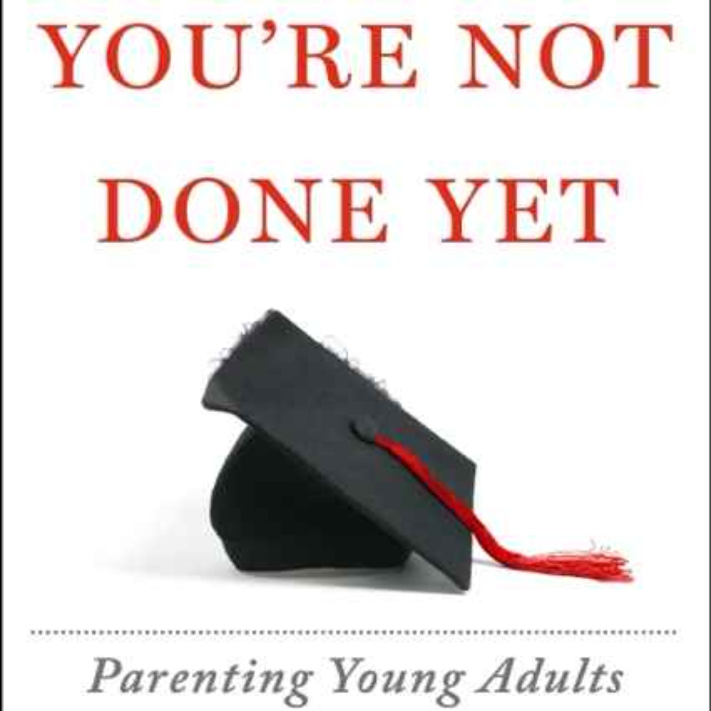cover art for Parenting Young Adults - The New Normal