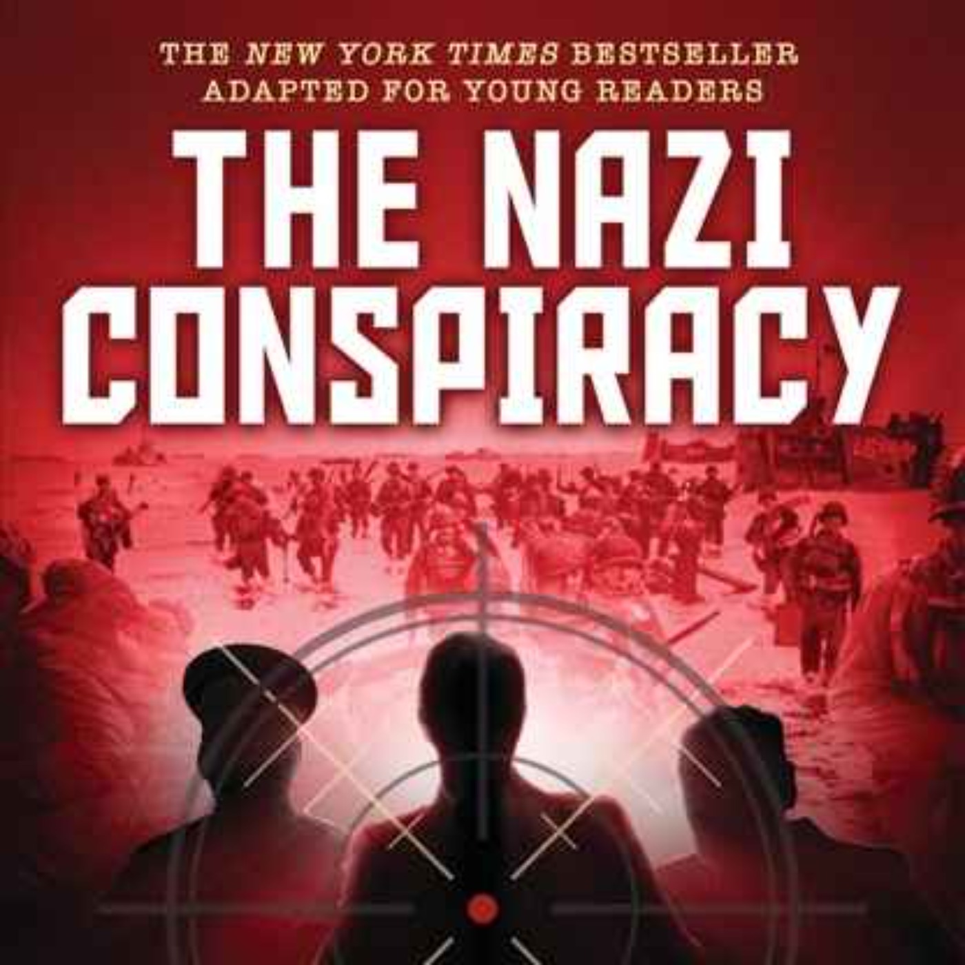 A NAZI CONSPIRACY That Needs To Be Told And Re-Told For Young Readers