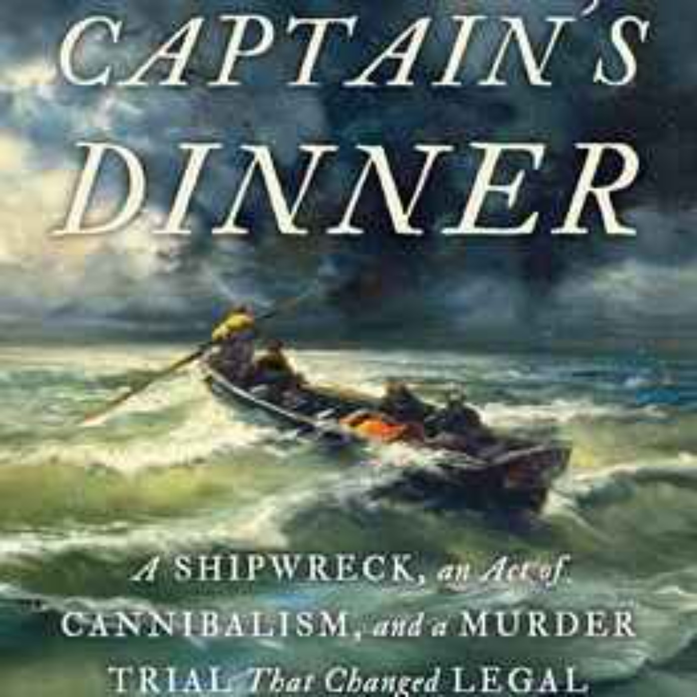 Cannibalism Was The Custom Of The Sea