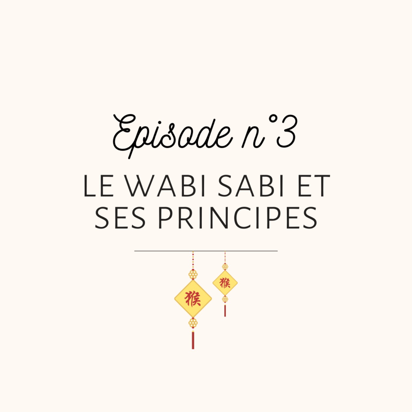 #3 Le Wabi Sabi et ses principes