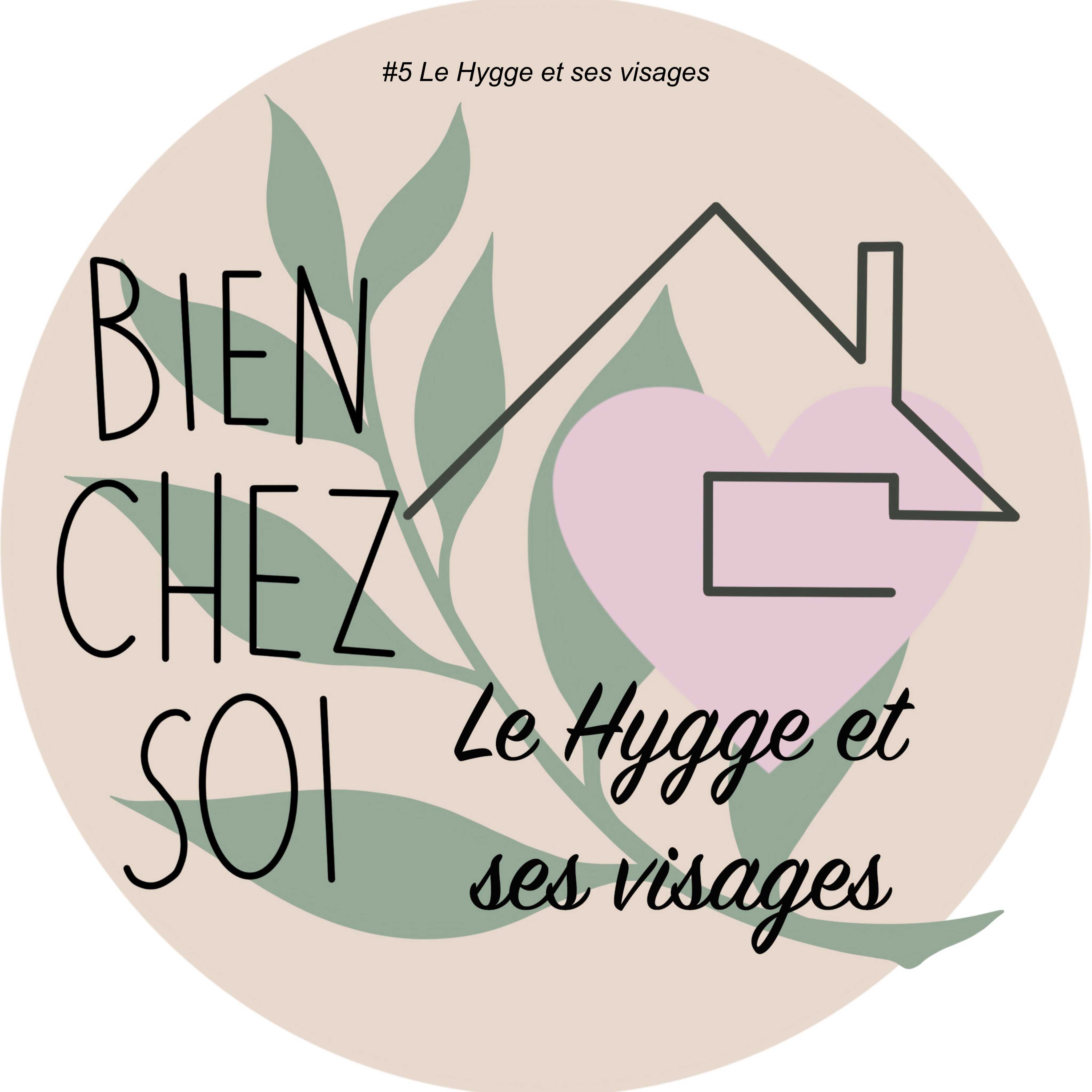 #5 Le Hygge et ses visages