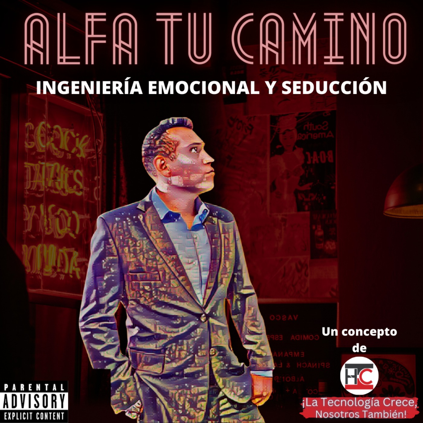 Alfa Tu Camino (Ingeniería cuántica de seducción)