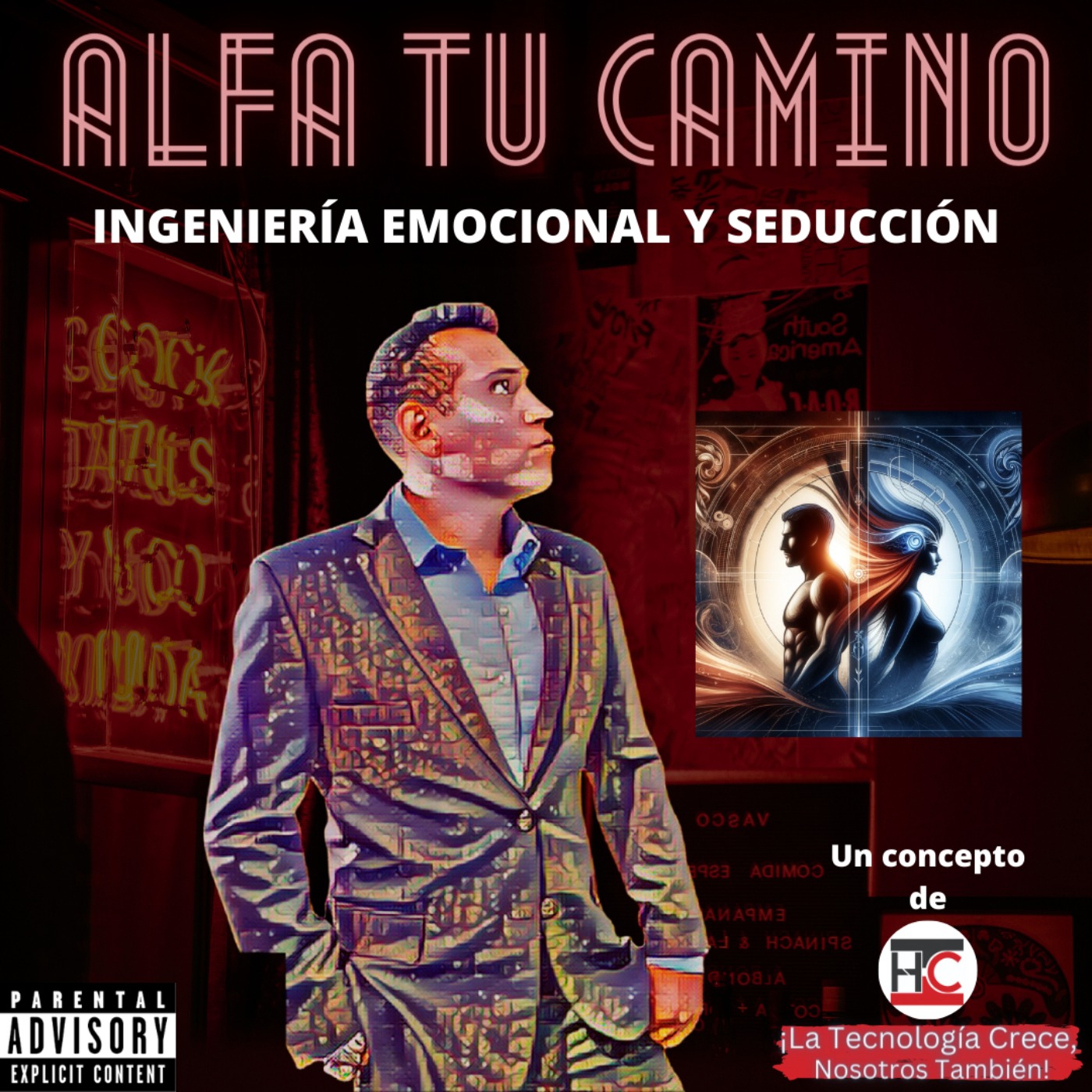 Alfa Tu Camino (Ingeniería cuántica de seducción)