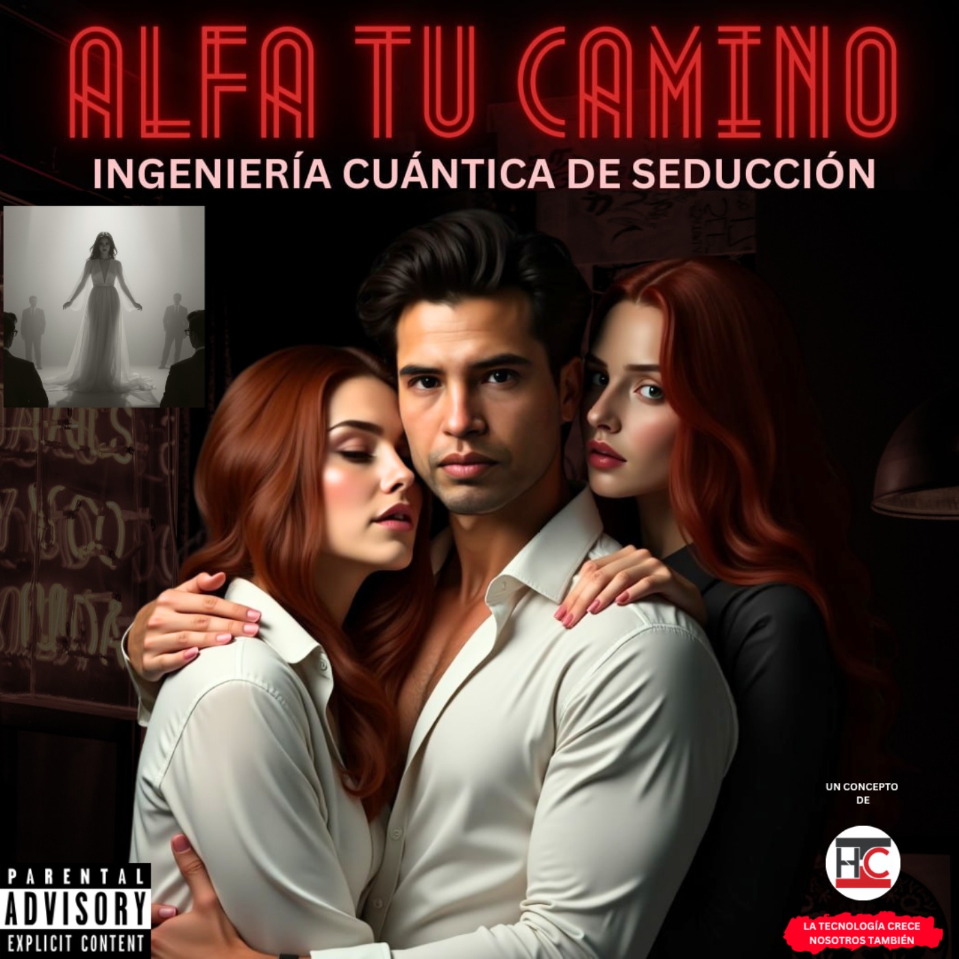 Alfa Tu Camino (Ingeniería cuántica de seducción)