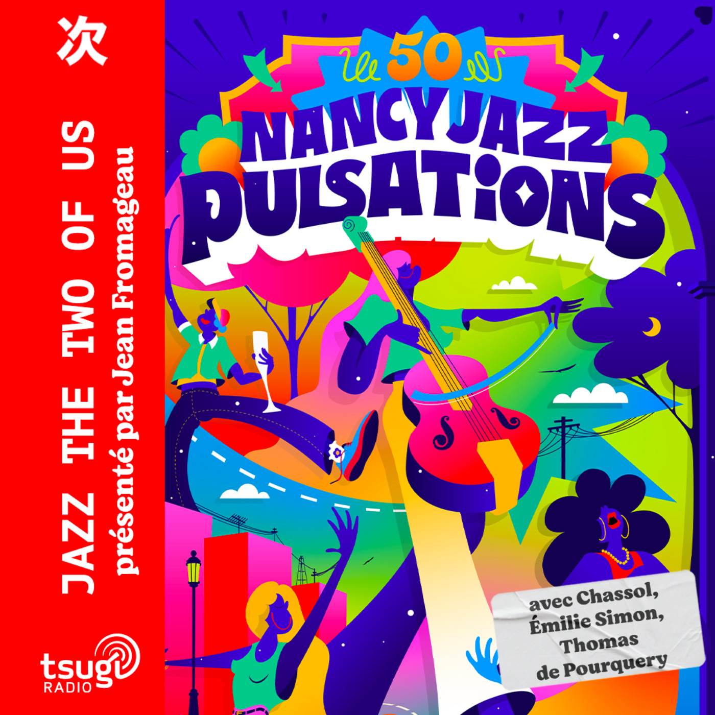 cover art for Spécial 50 ans Nancy Jazz Pulsations avec Chassol, Emilie Simon, Thomas de Pourquery et Anne Pacéo