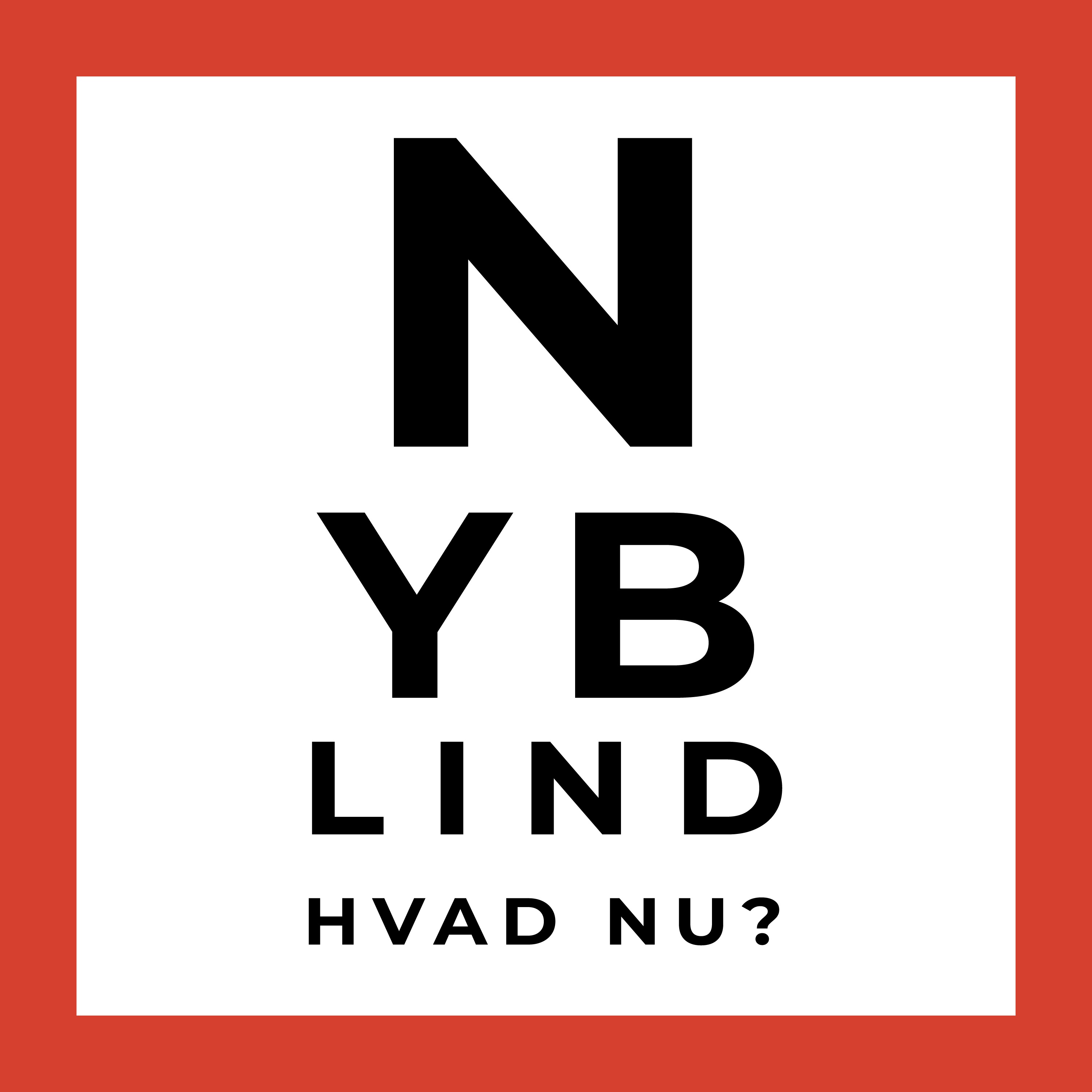 Nyblind - hvad nu?