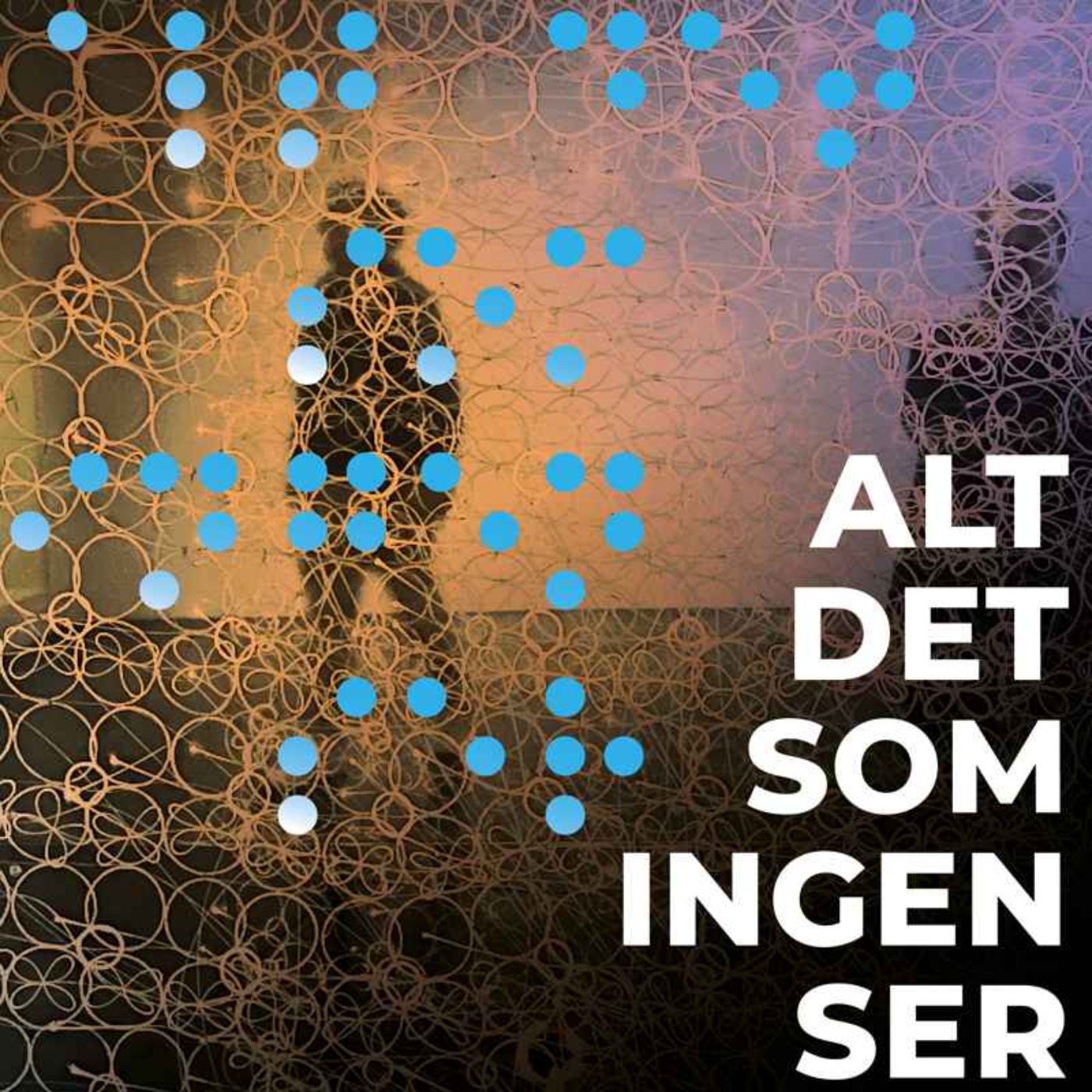 Alt det som ingen ser - Ser du syner?