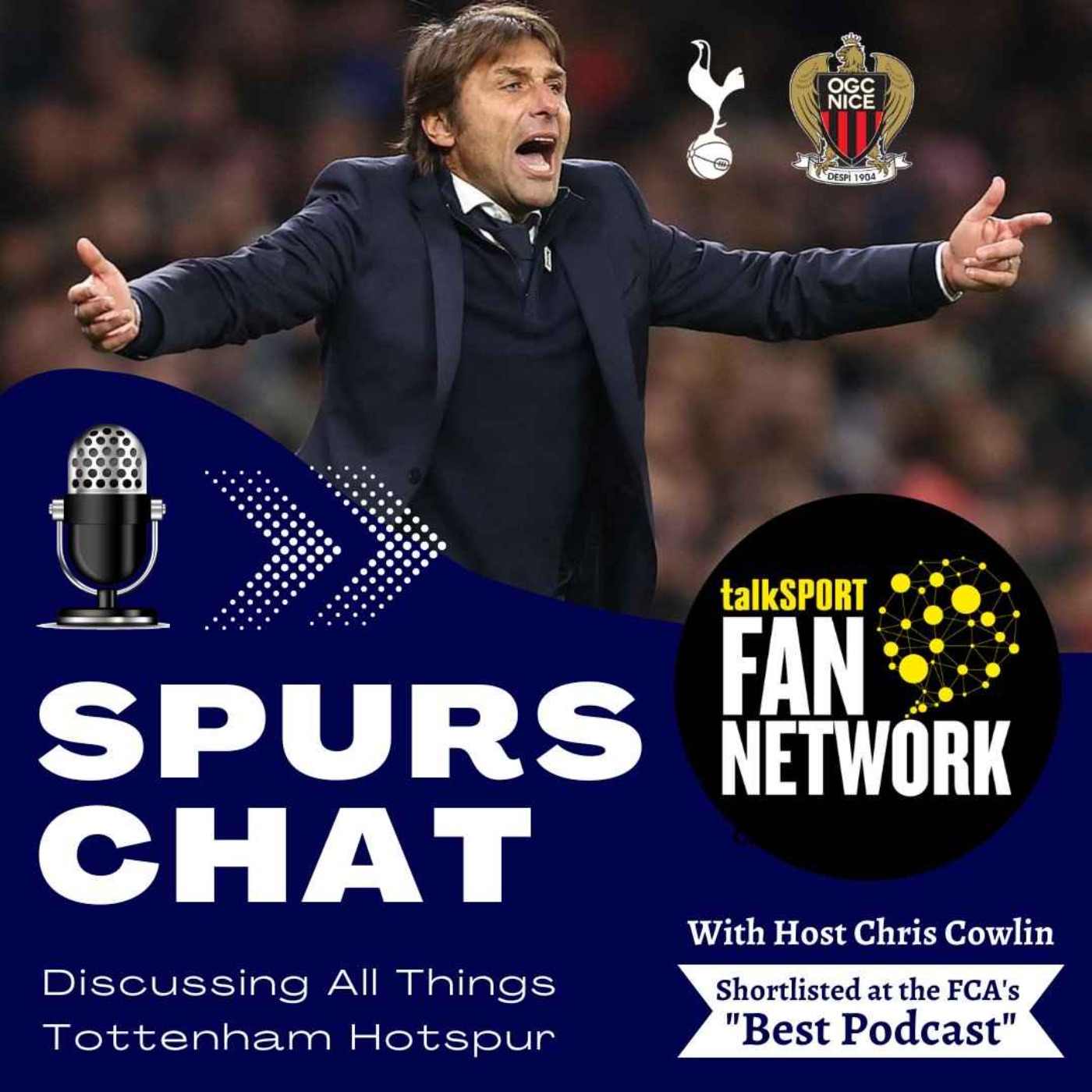 732: THE SPURS CHAT PODCAST: Full-Time Thoughts: Tottenham 1-1 Nice, Antonio Conte, The Transfer Window (The Daily Tottenham/Spurs Podcast)