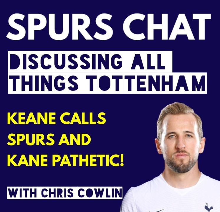 22: SPURS CHAT: THE LATEST TOTTENHAM NEWS: Kane & Son Nominated, Pundit Calls Kane and Spurs 
