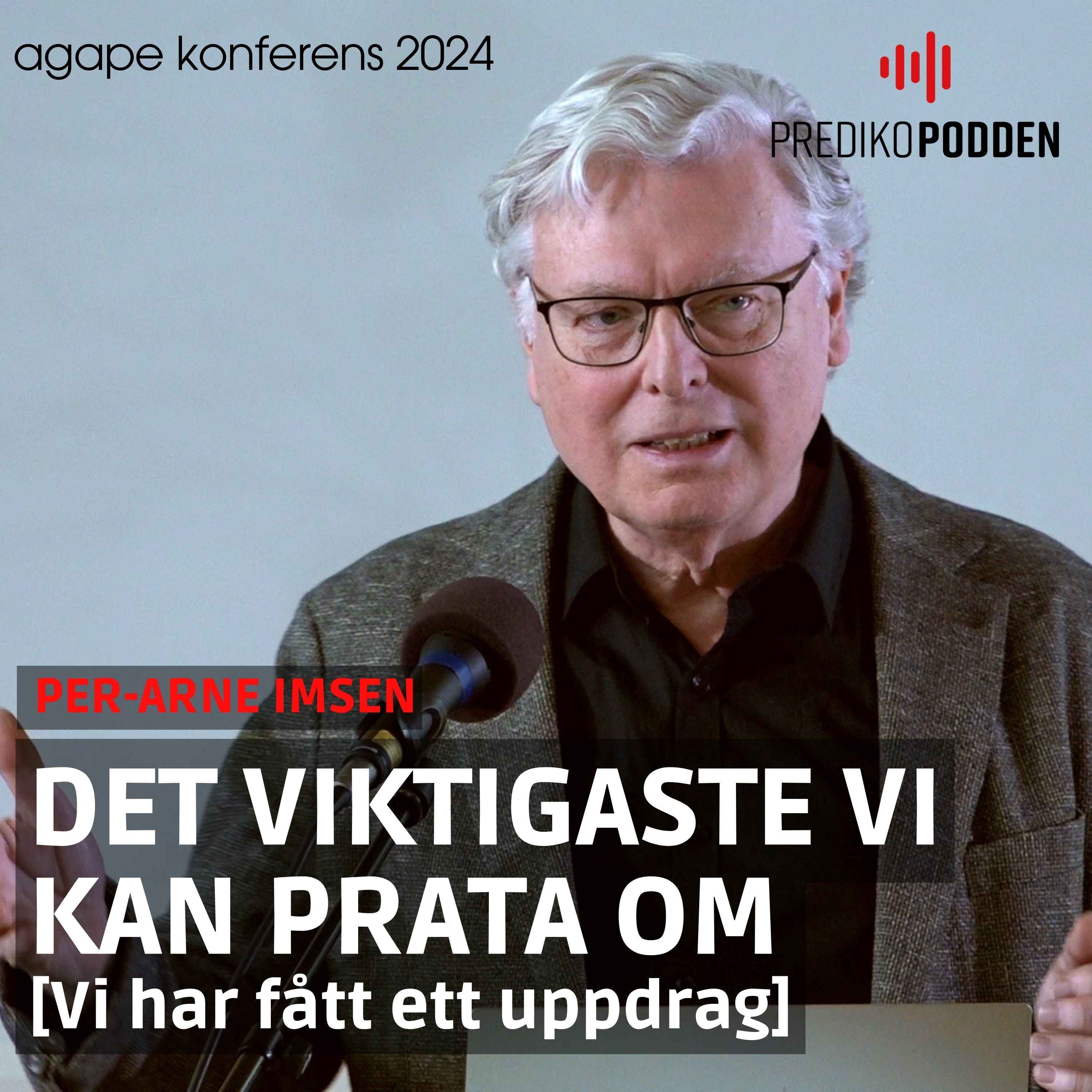 Vi har fått ett uppdrag - Per-Arne Imsen