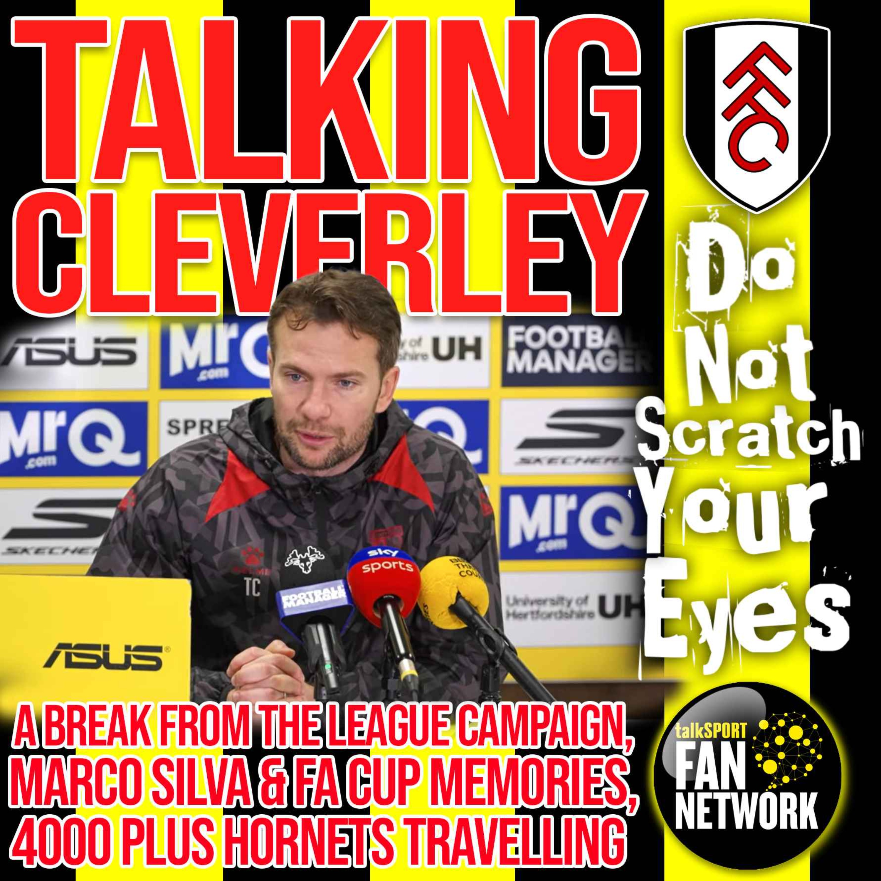 TALKING CLEVERLEY - THOUGHTS AHEAD OF FULHAM IN THE CUP thumbnail