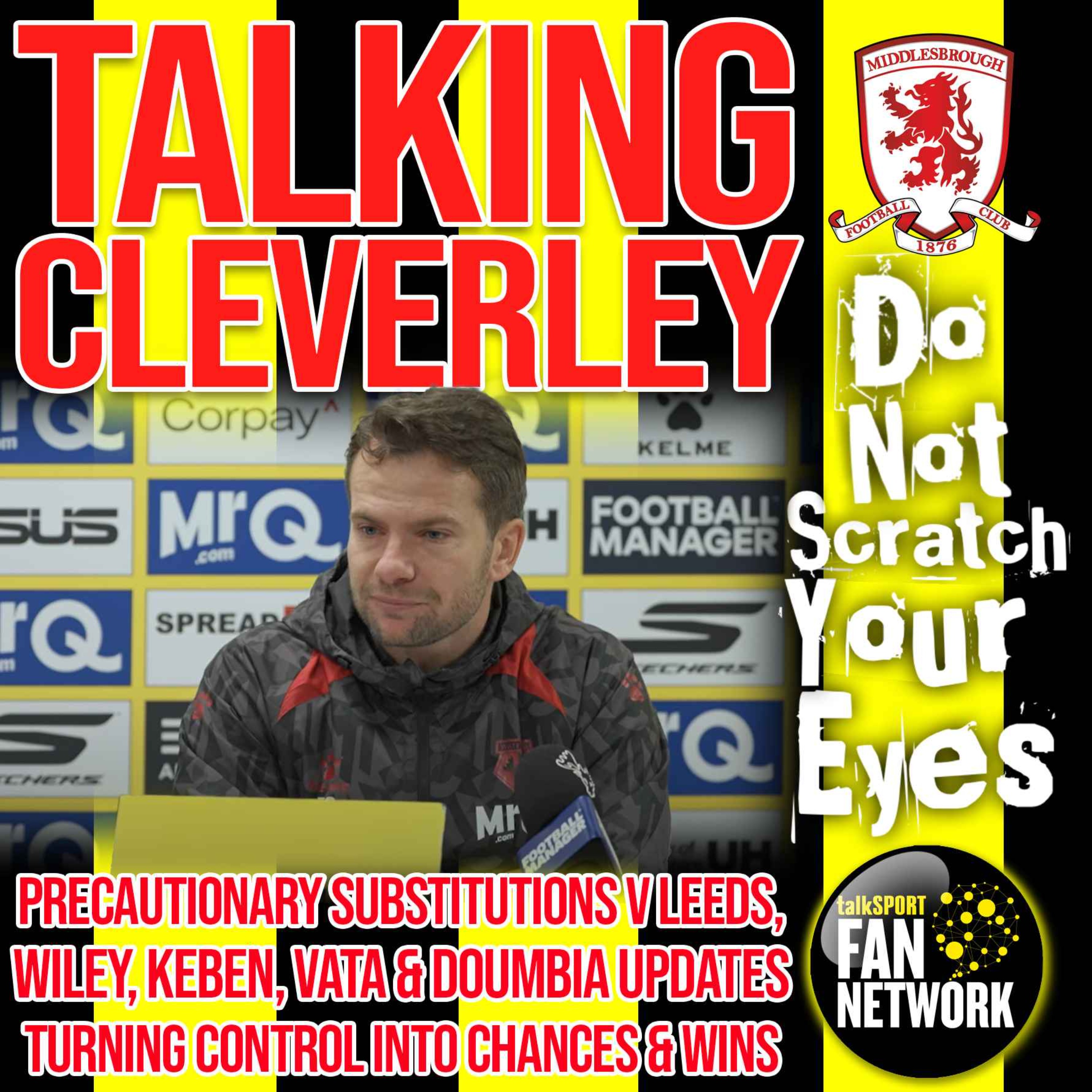 TALKING CLEVERLEY - THOUGHTS BEFORE BORO AWAY thumbnail