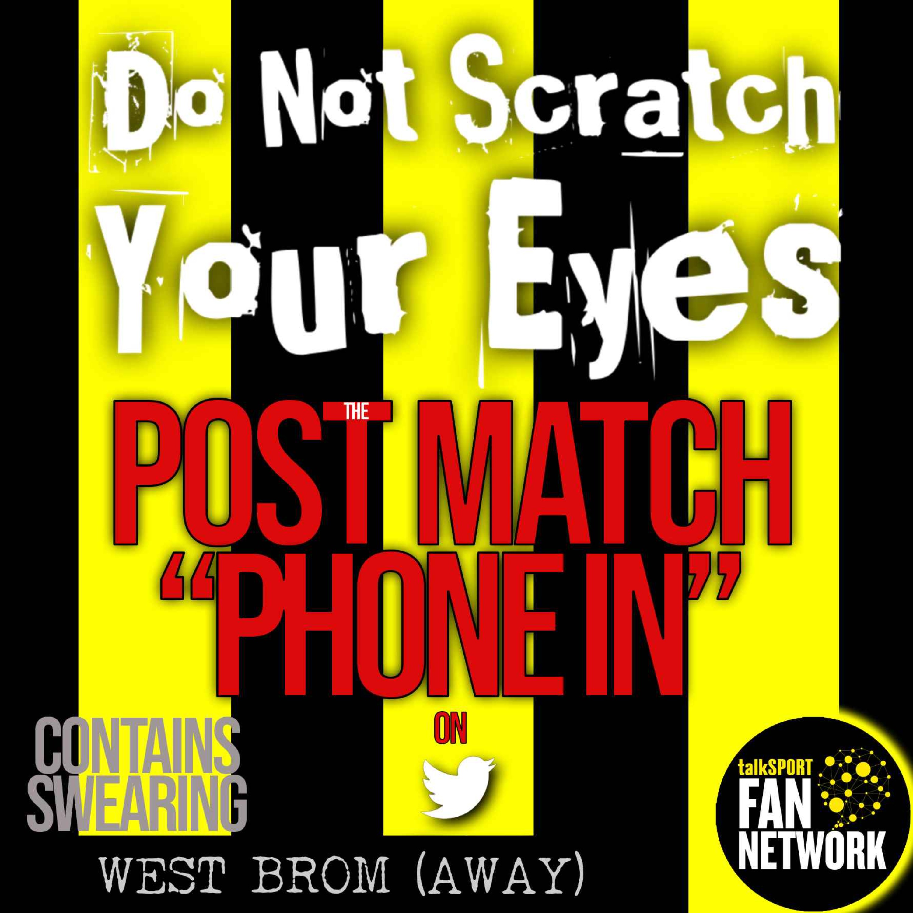 POST MATCH PHONE IN - WBA 2-1 WATFORD thumbnail