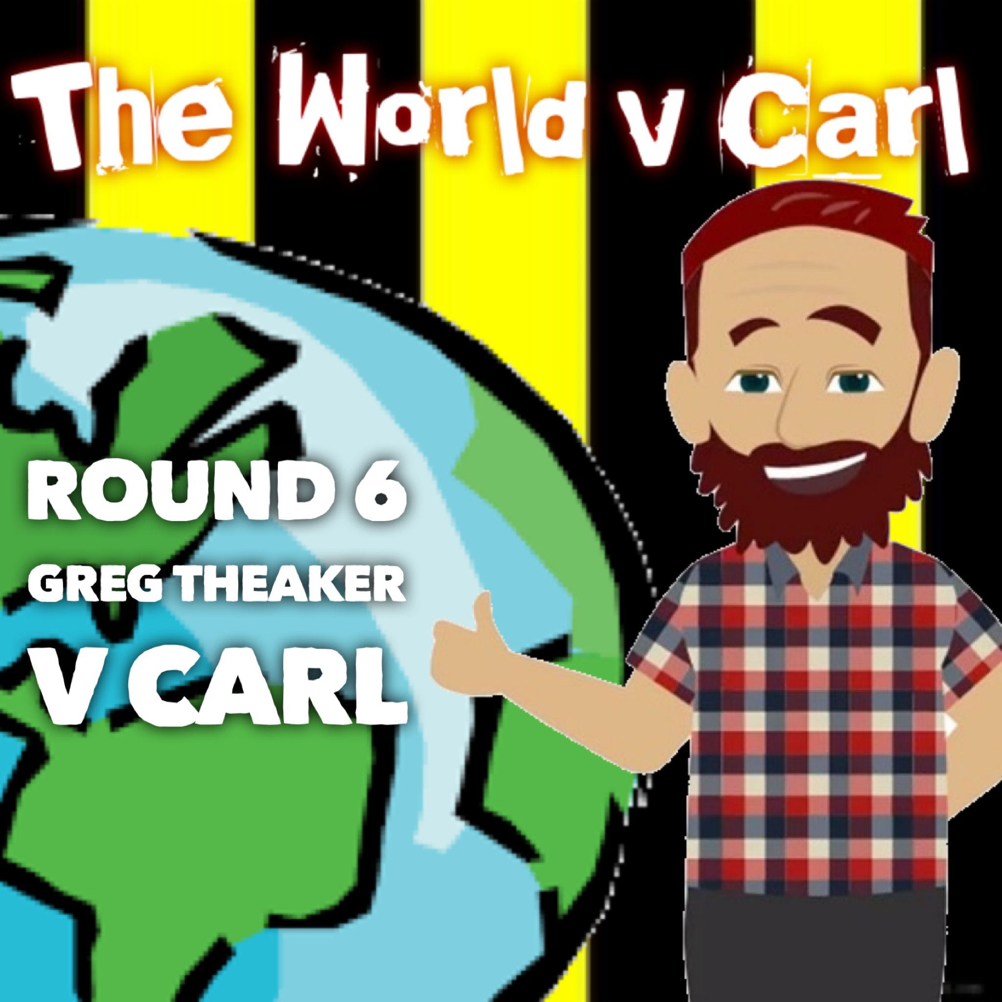 The World v Carl - Round 6 (Greg Theaker) - NSFW thumbnail