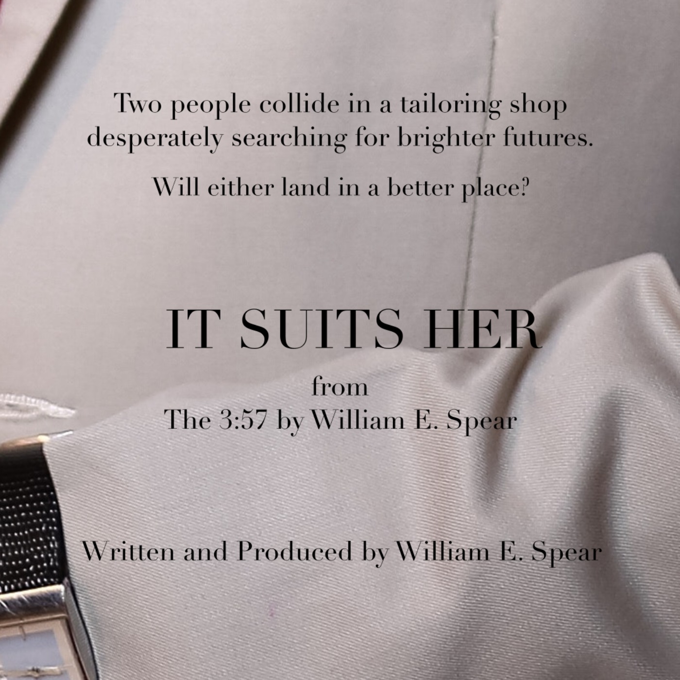 "The 3:57 by William E. Spear" Podcast