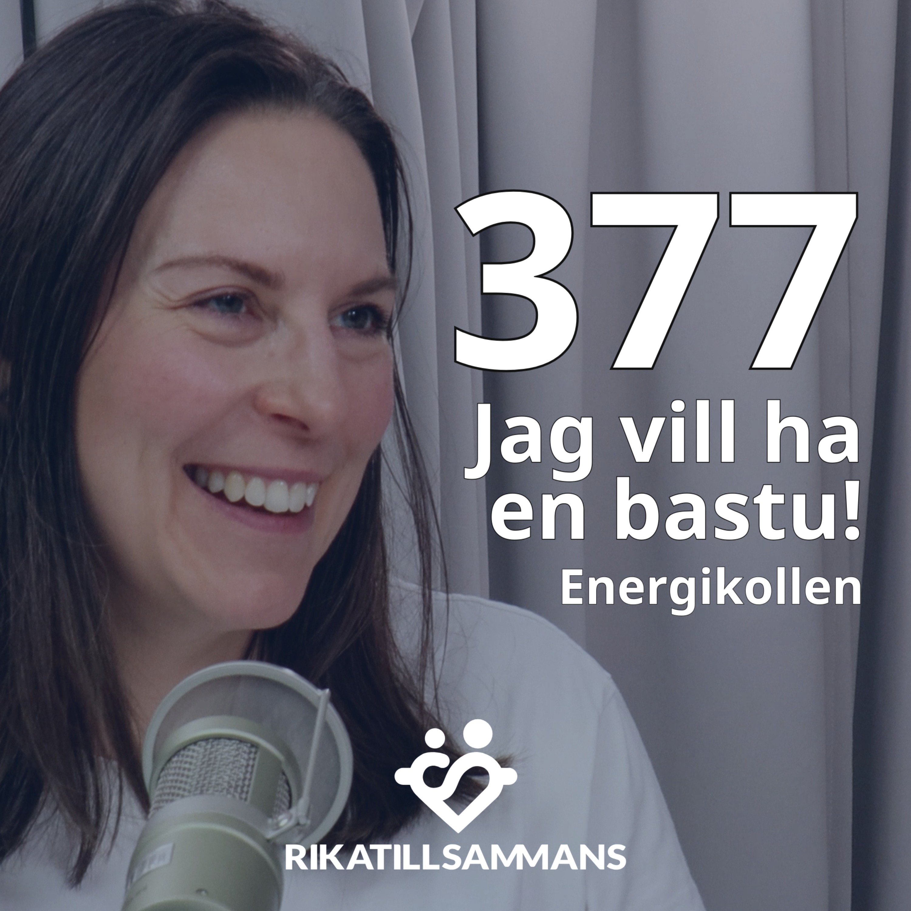 377. Caroline gör Energikollen och utbrister: Jag vill ha en bastu!