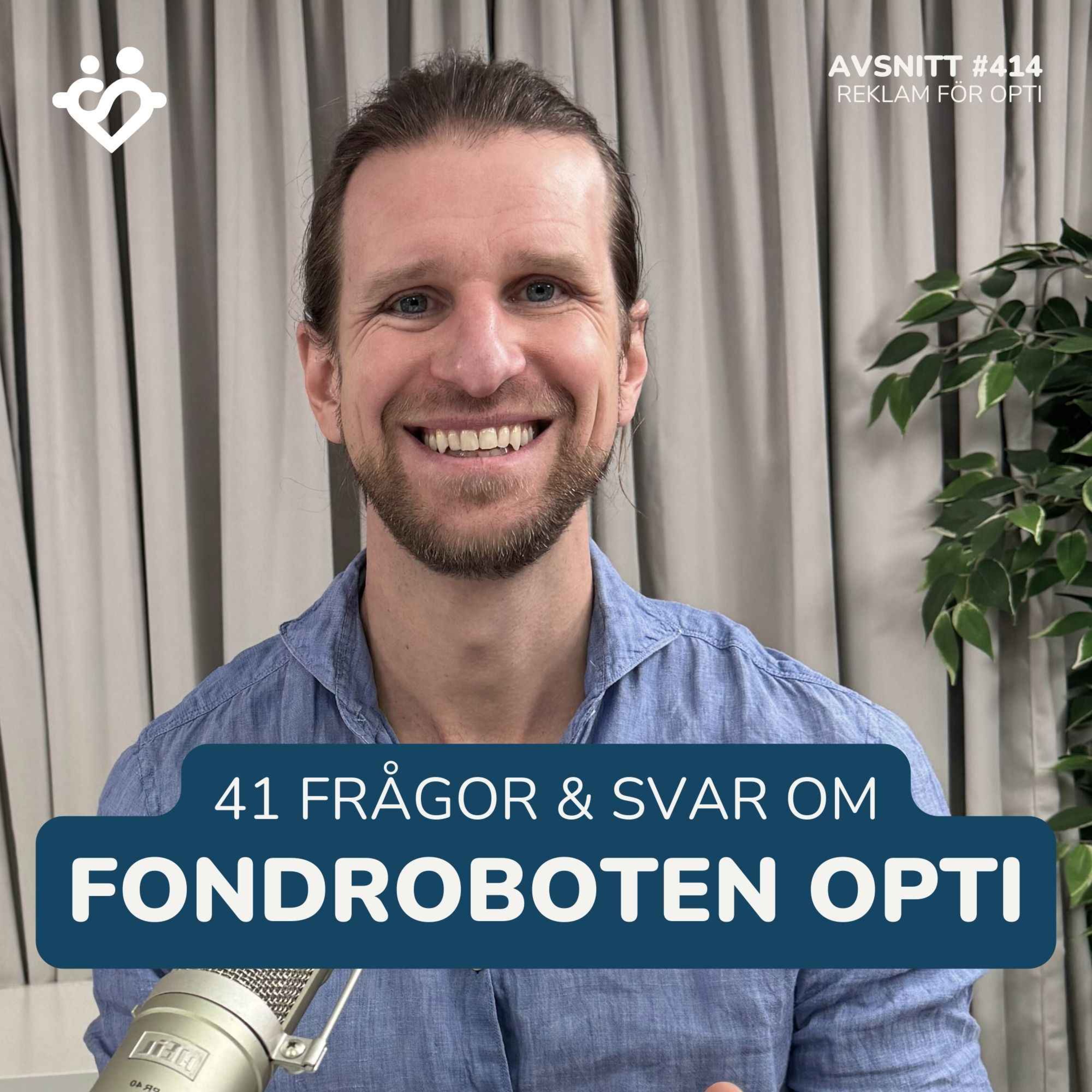 414. Frågor & Svar om fondroboten Opti