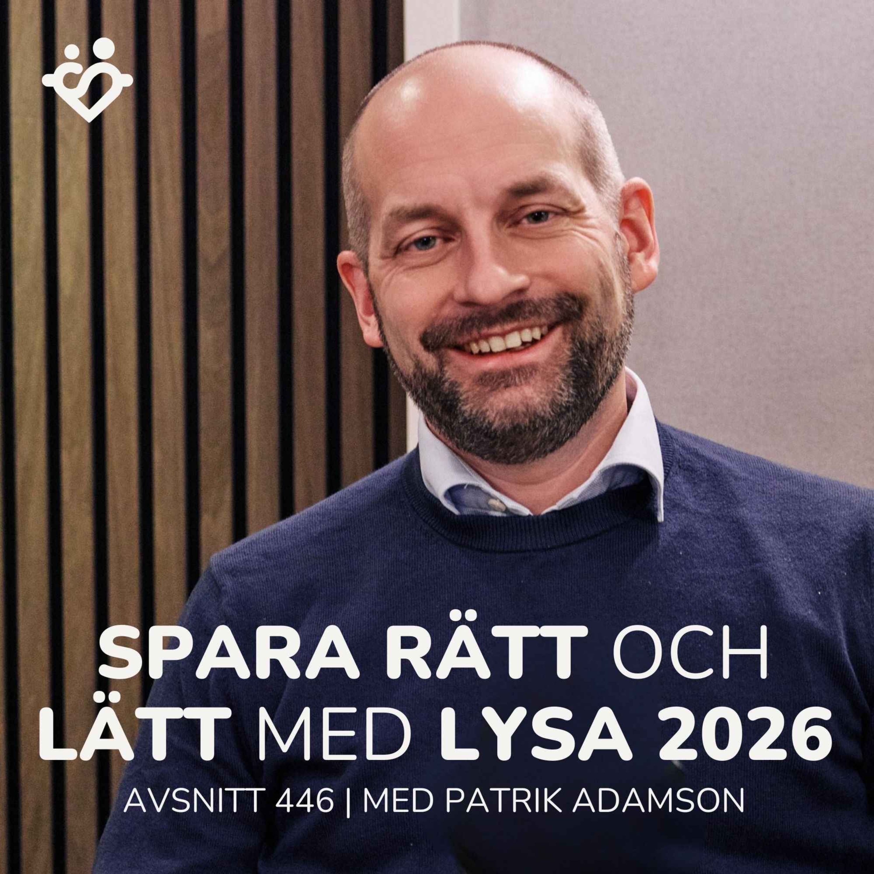 446. Spara rätt och lätt med Lysa 2026 | För både nybörjaren och experten