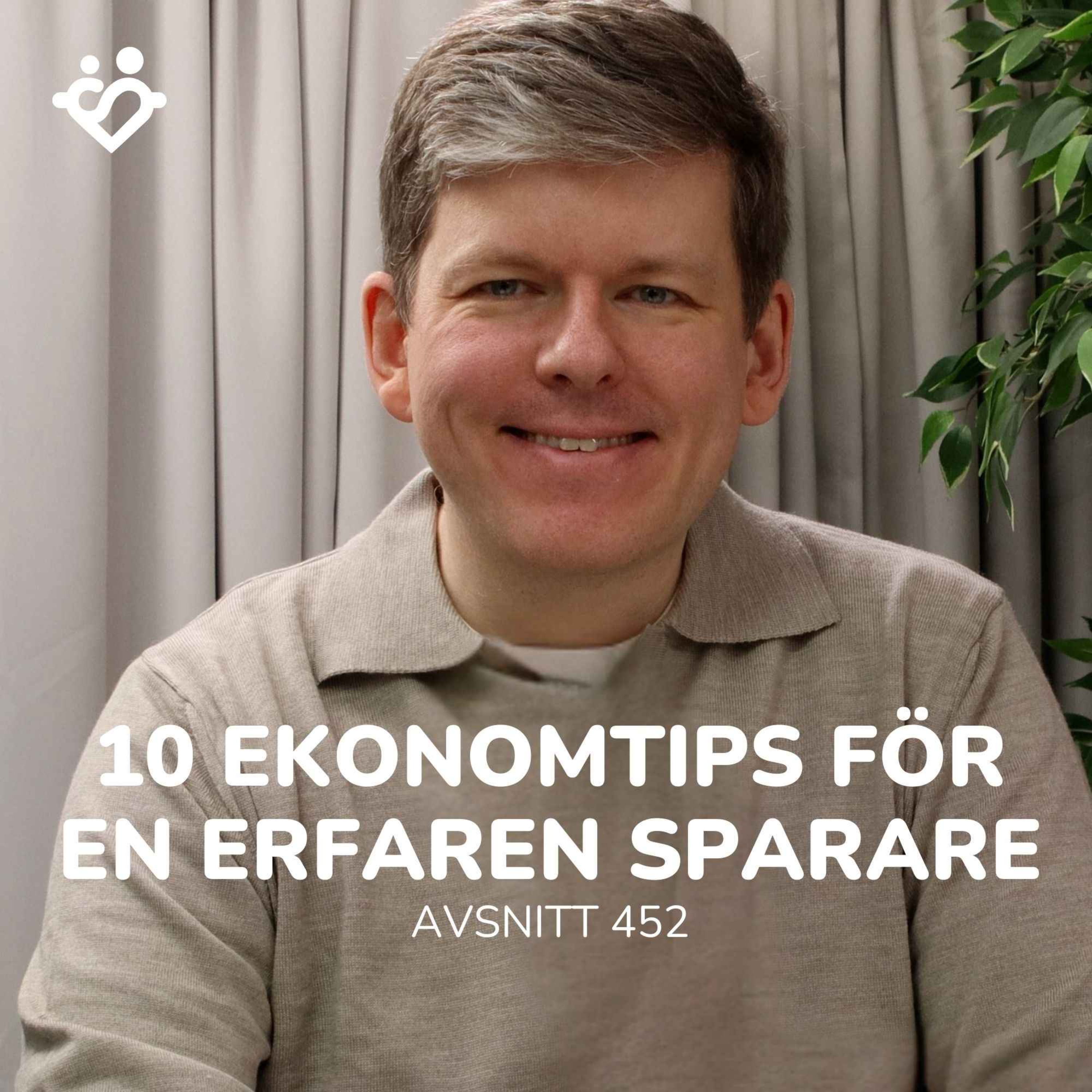 452. Tio ekonomitips för den erfarne spararen 2026