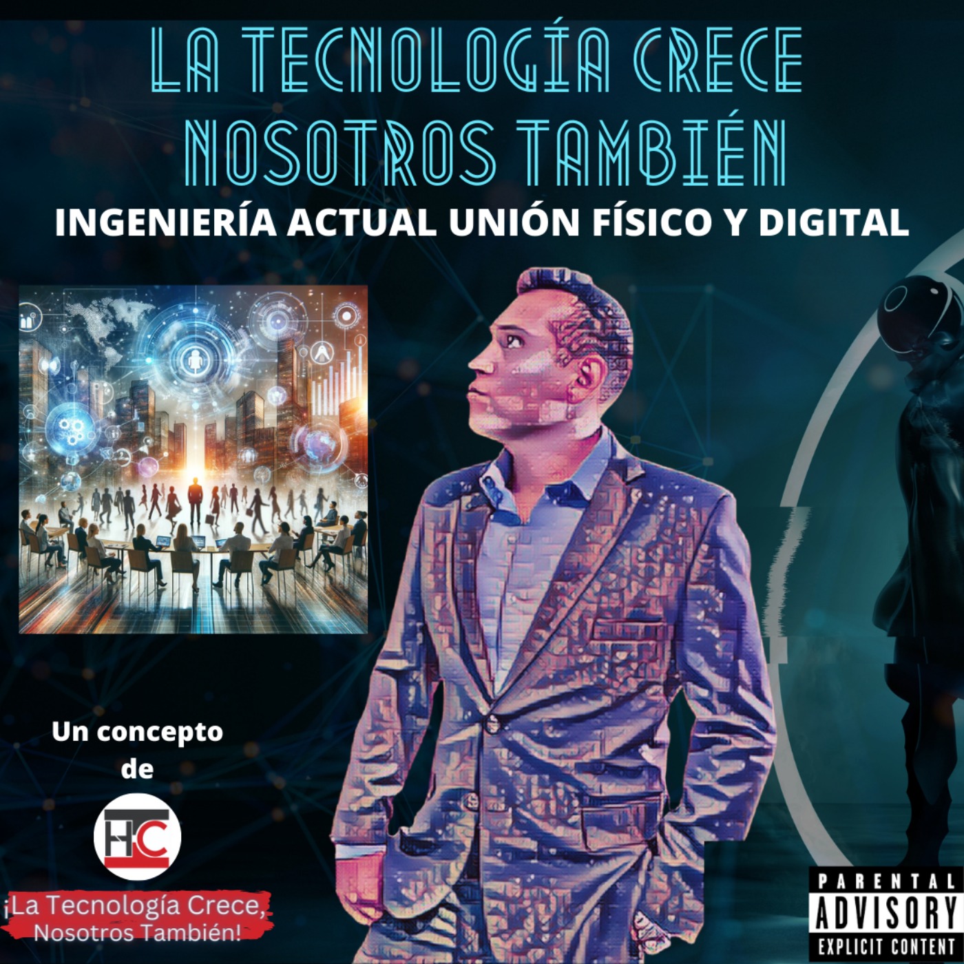 La Tecnología Crece Nosotros También