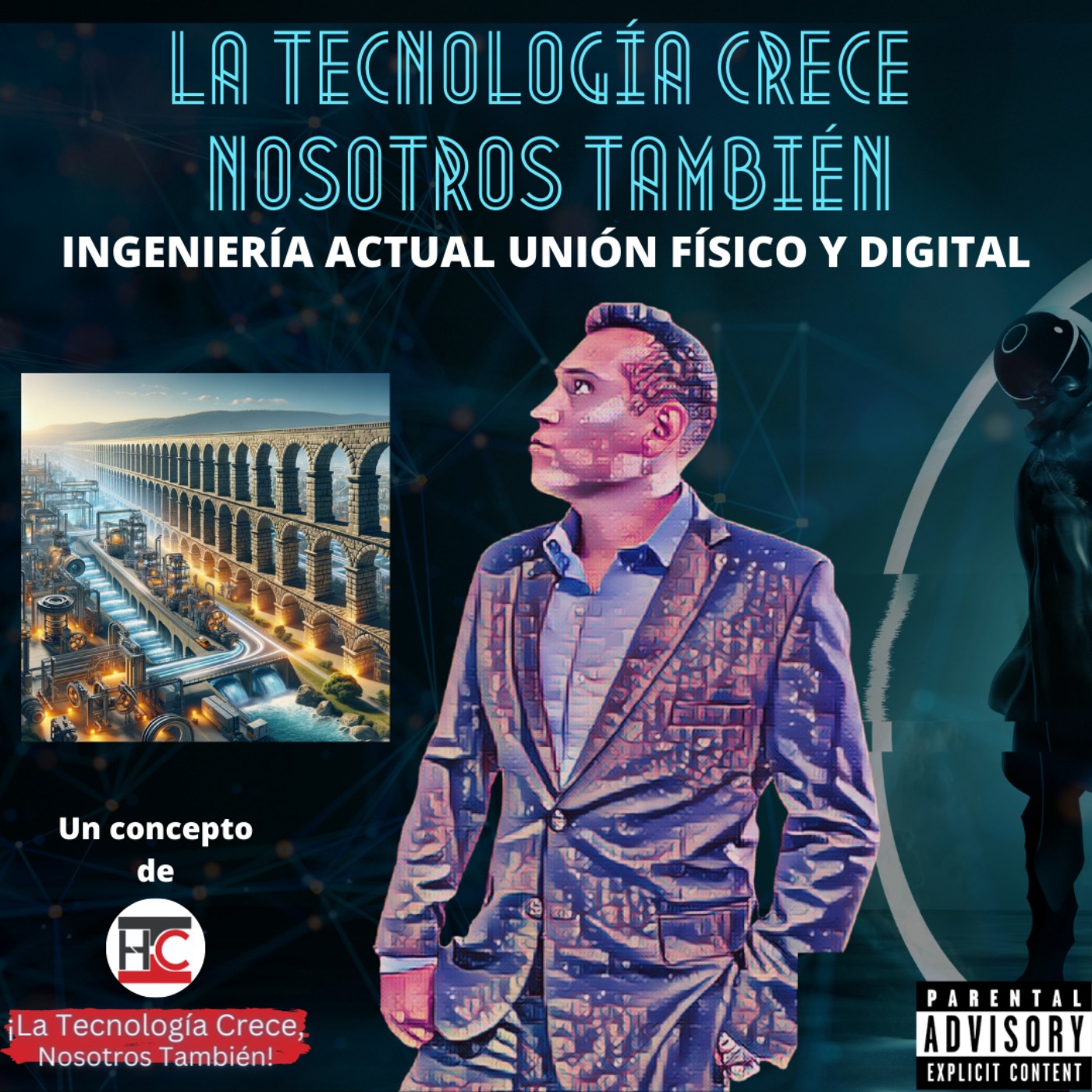 Construyendo el Futuro: De los Acueductos Romanos a la Fabricación Moderna episode artwork