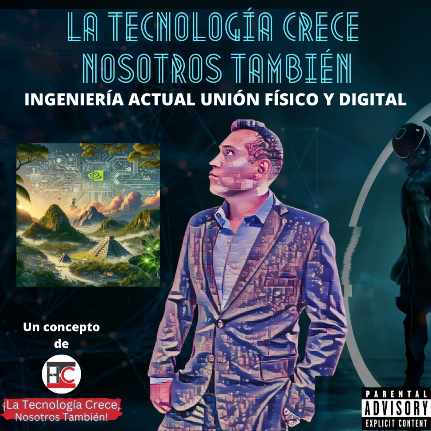 De Tikal a Silicon Valley: La Travesía Tecnológica y el Espíritu Maya episode artwork
