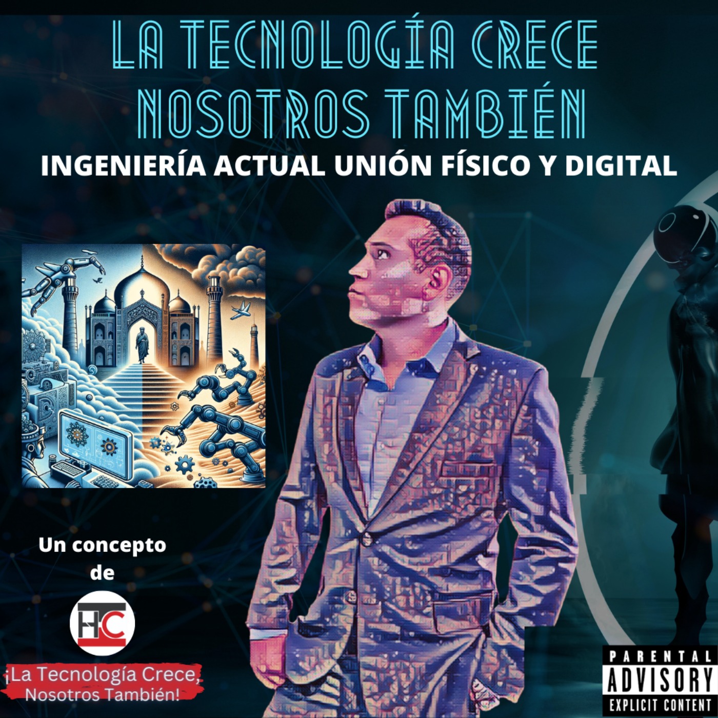 La Evolución de la Manufactura: Del Archivo Persa a la Robótica Inteligente episode artwork