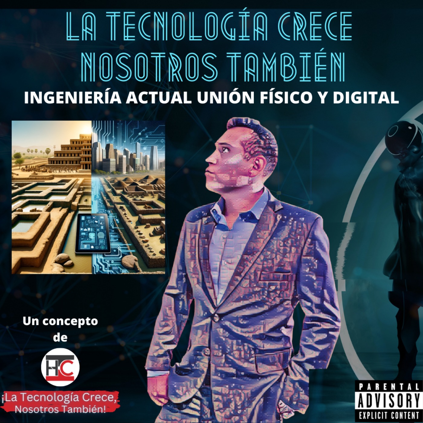 La Tecnología Crece Nosotros También