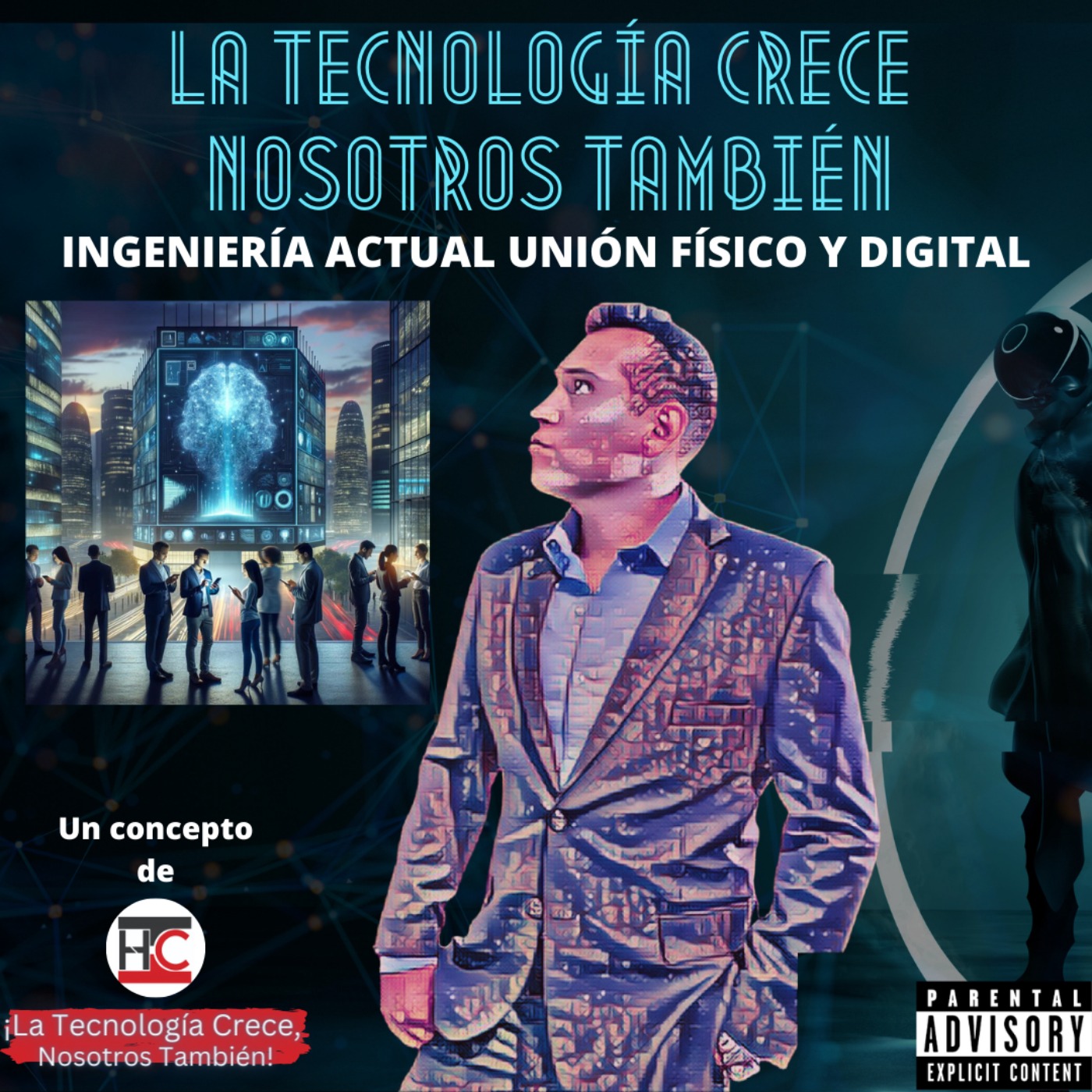 🤖Reflexiones tecnológicas SIN CENSURA El Dilema de la Inteligencia Artificial: Avance sin Límites y el Costo para la Humanidad episode artwork