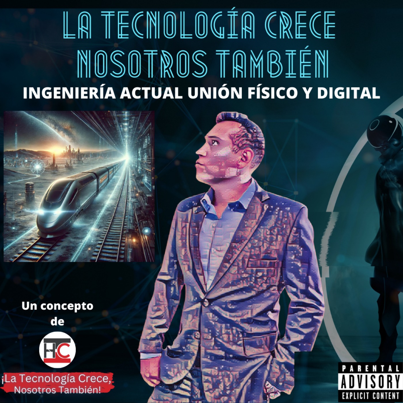 🤖Reflexiones tecnológicas SIN CENSURA Domina el Tren Tecnológico: Lidera el Futuro con Inteligencia Artificial y Robótica episode artwork