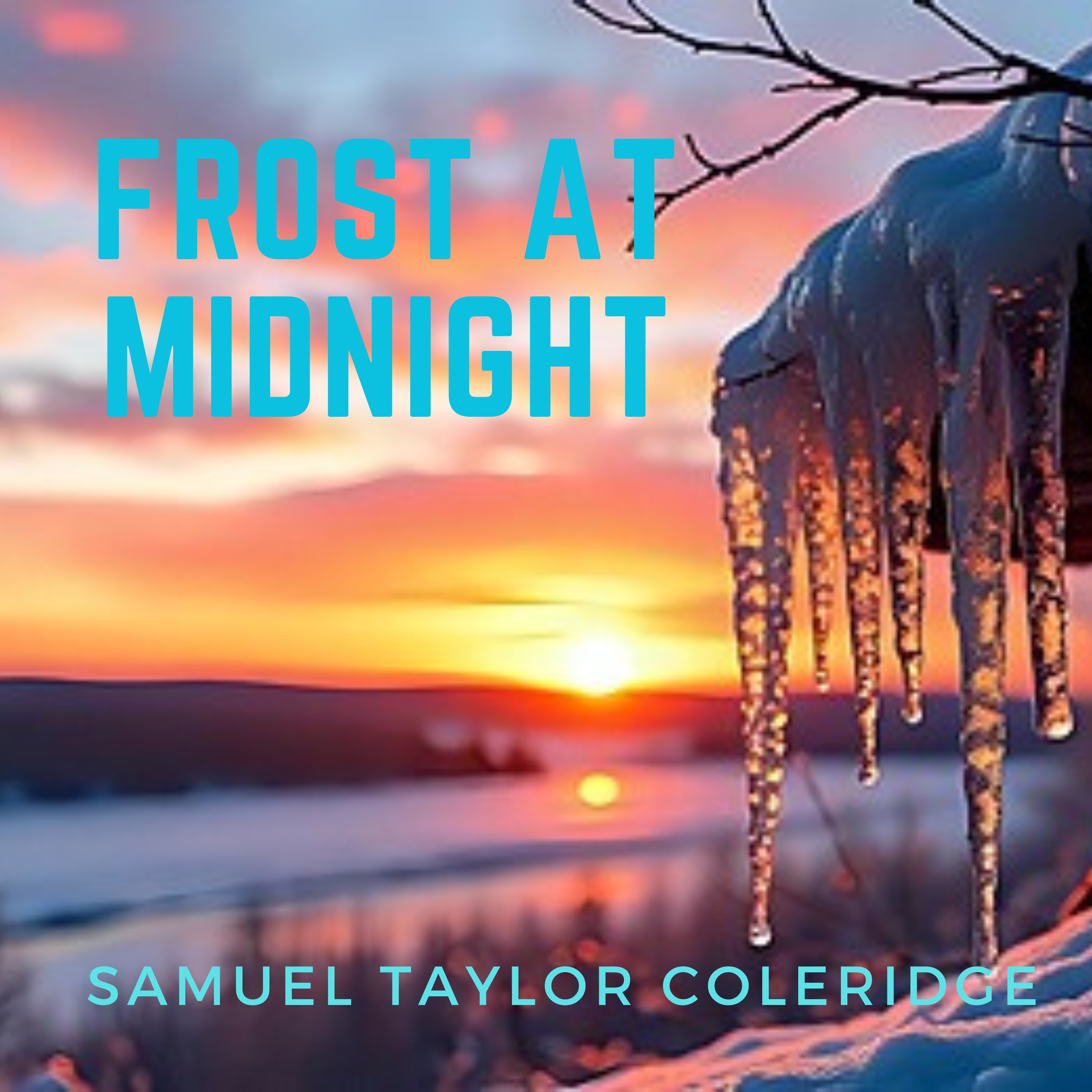 ST Coleridge, Frost at Midnight episode artwork