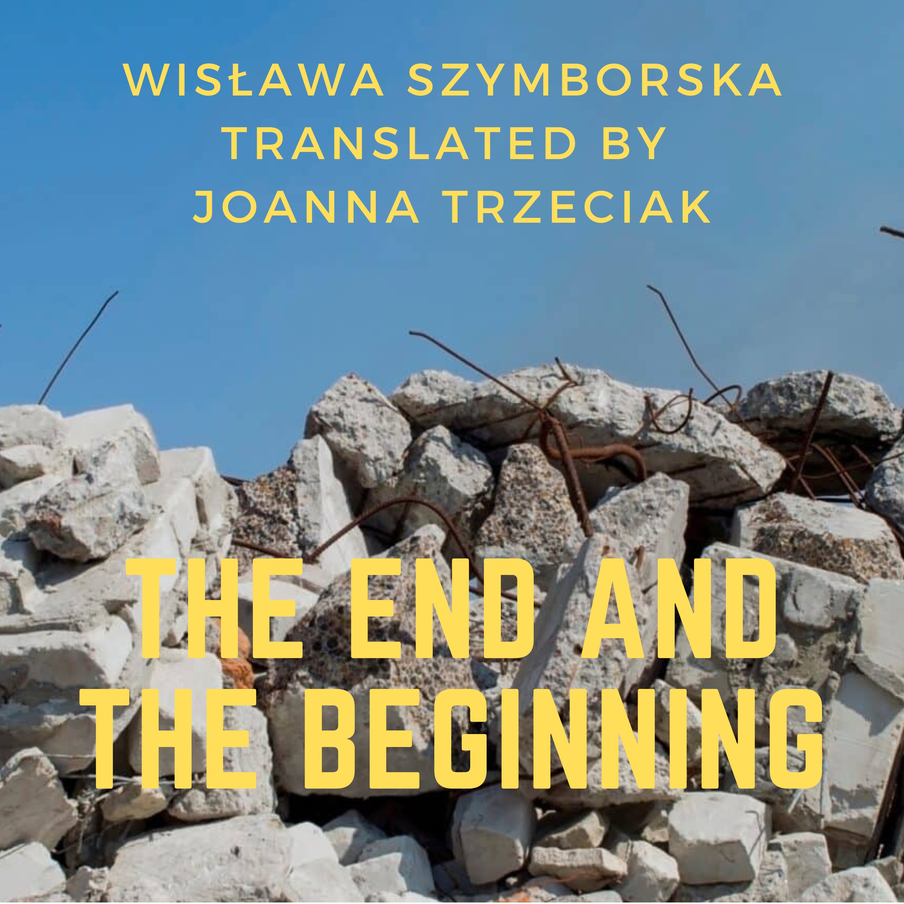 Wisława Szymborska, The End and the Beginning episode artwork
