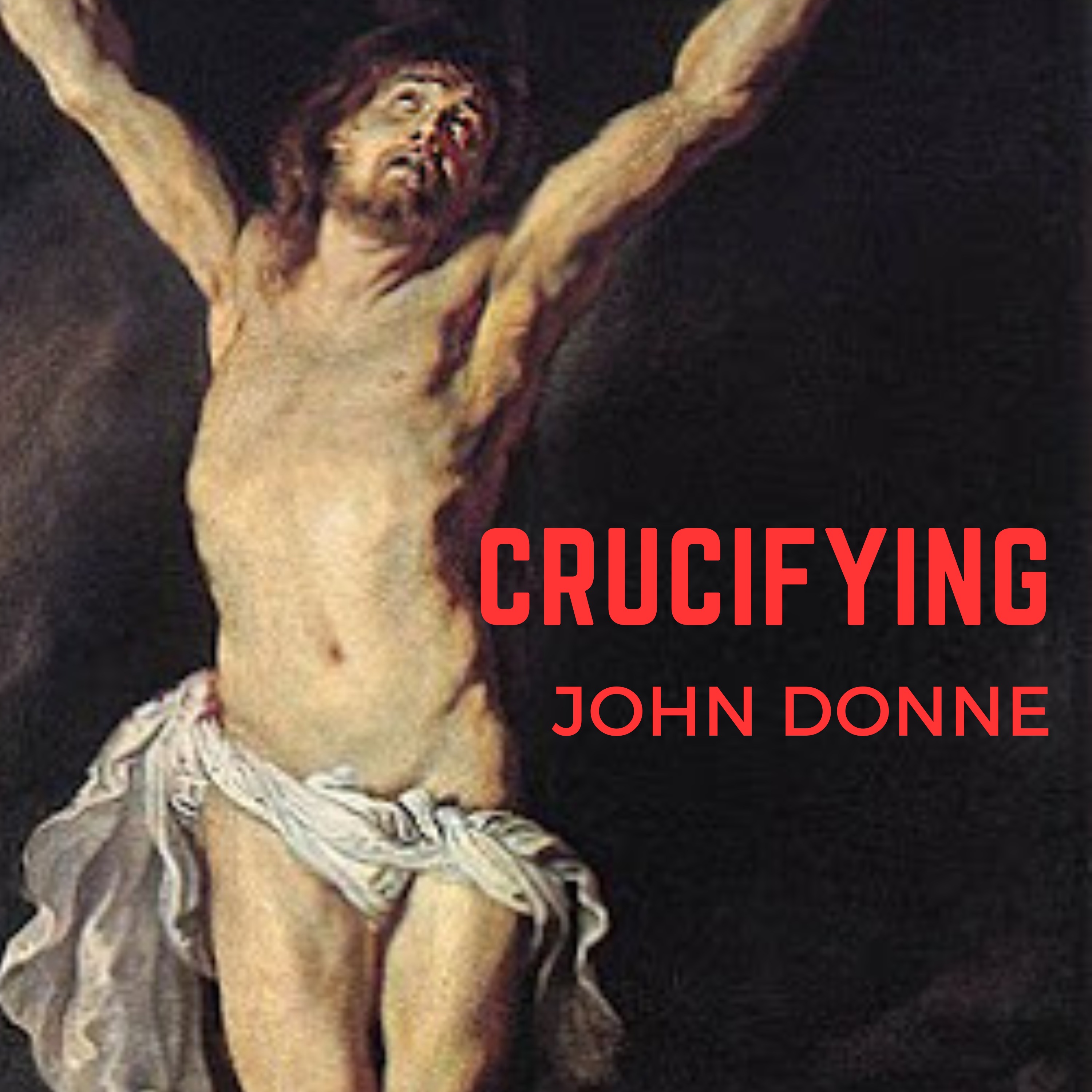 John Donne, "Crucifying" episode artwork
